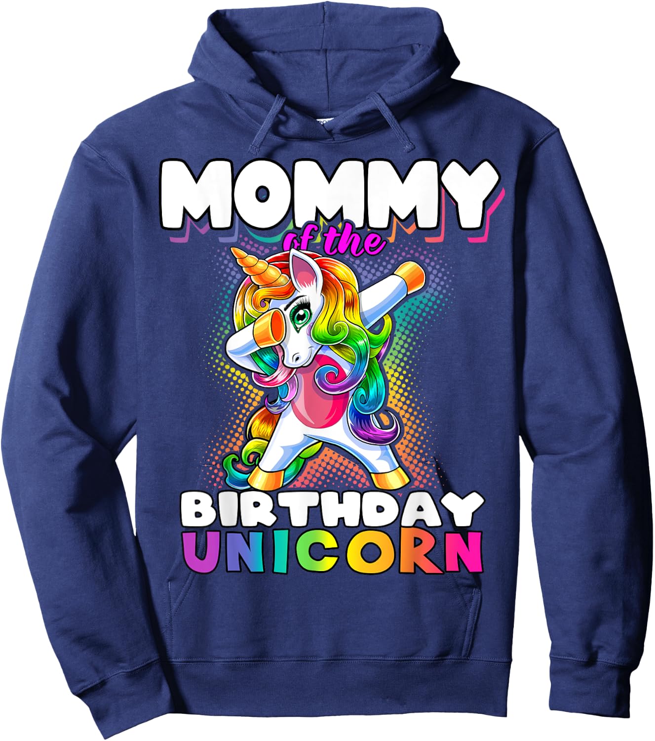 Mommy of the Birthday Unicorn Dabbing Matching Family Hoodie - Hoodie | Navy