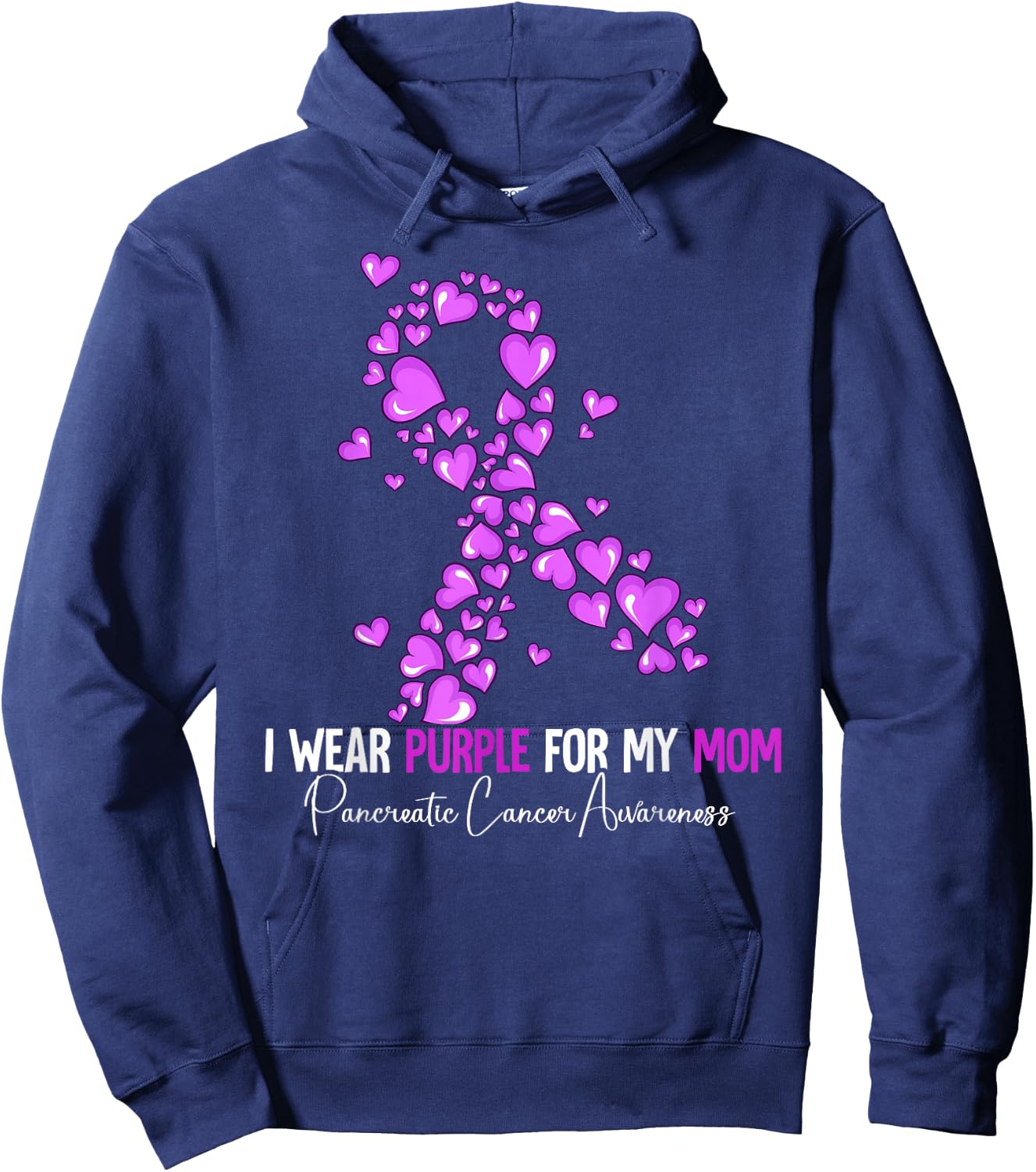 I Wear Purple For My Mom Pancreatic Cancer Awareness Hoodie - Hoodie | Navy