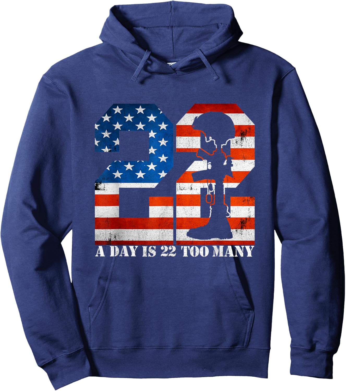 22 A Day is 22 Too Many Veteran Lives Matter Help Veterans Hoodie - Hoodie | Navy