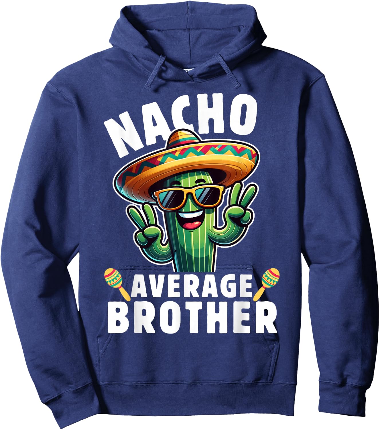 Cinco de mayo Mexican Family Kids Boys Nacho average Brother Hoodie - Hoodie | Navy