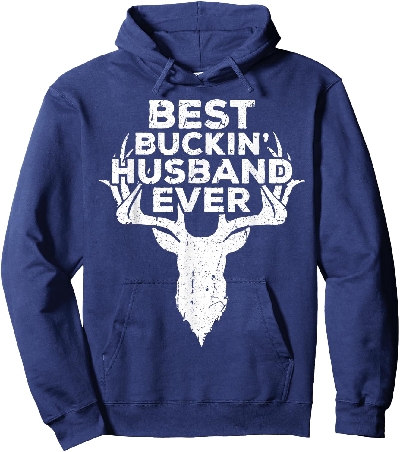 Best Buckin' Husband Ever Shirt Men Hunting Fathers Day Hoodie - Hoodie | Navy