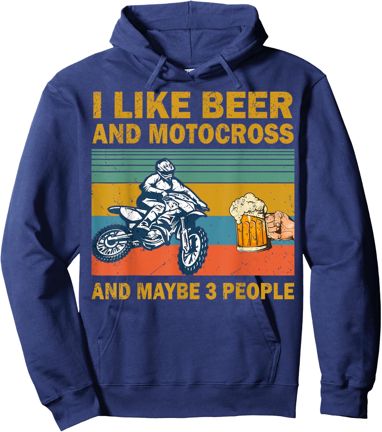 I Like Beer And Motocross And Maybe 3 People Vintage Hoodie - Hoodie | Navy