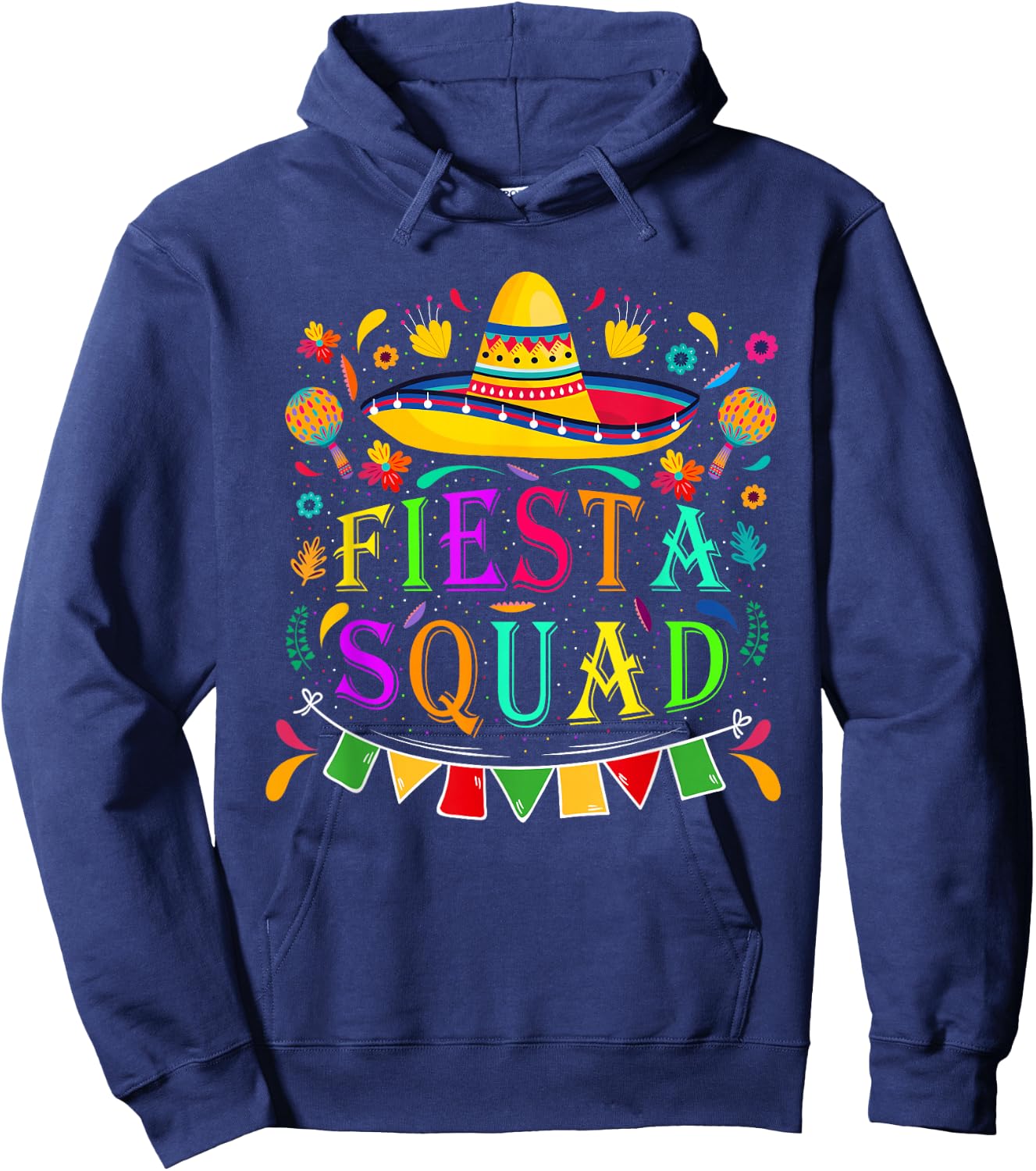 Cinco de Mayo Fiesta Squad Mexican Party Cinco de Mayo Squad Hoodie - Hoodie | Navy