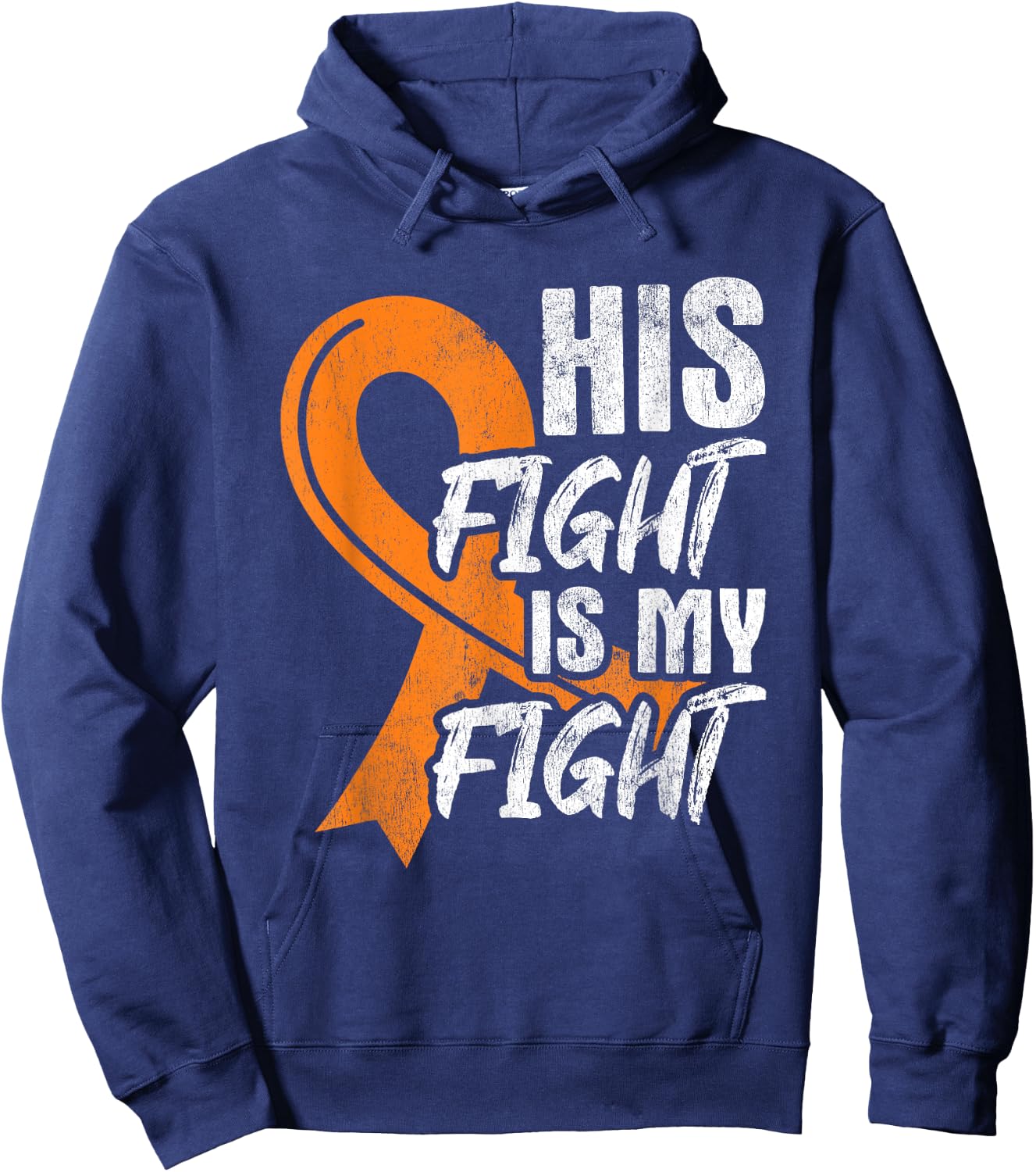 His Fight My Fight Leukemia Cancer Leukemia Awareness Ribbon Hoodie - Hoodie | Navy