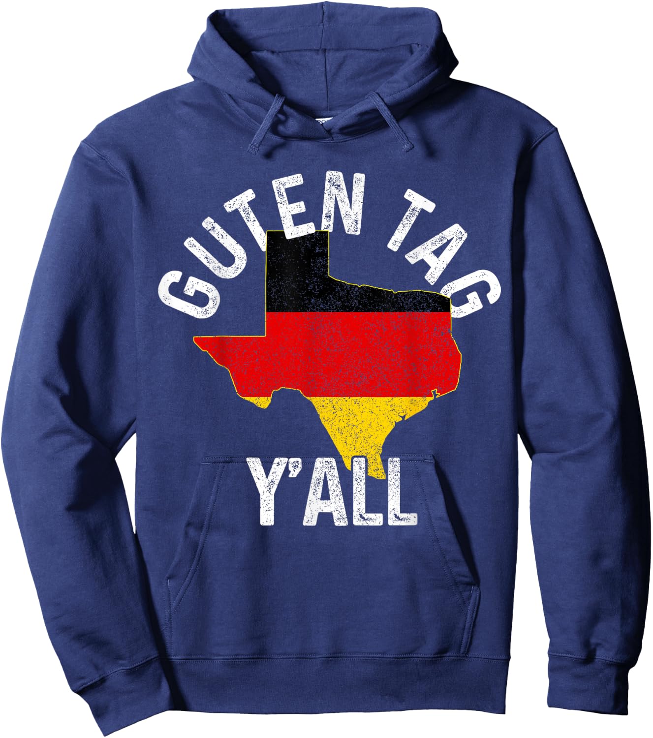 Guten Tag Y'all Funny Texas Germany Oktoberfest German Gift Hoodie - Hoodie | Navy