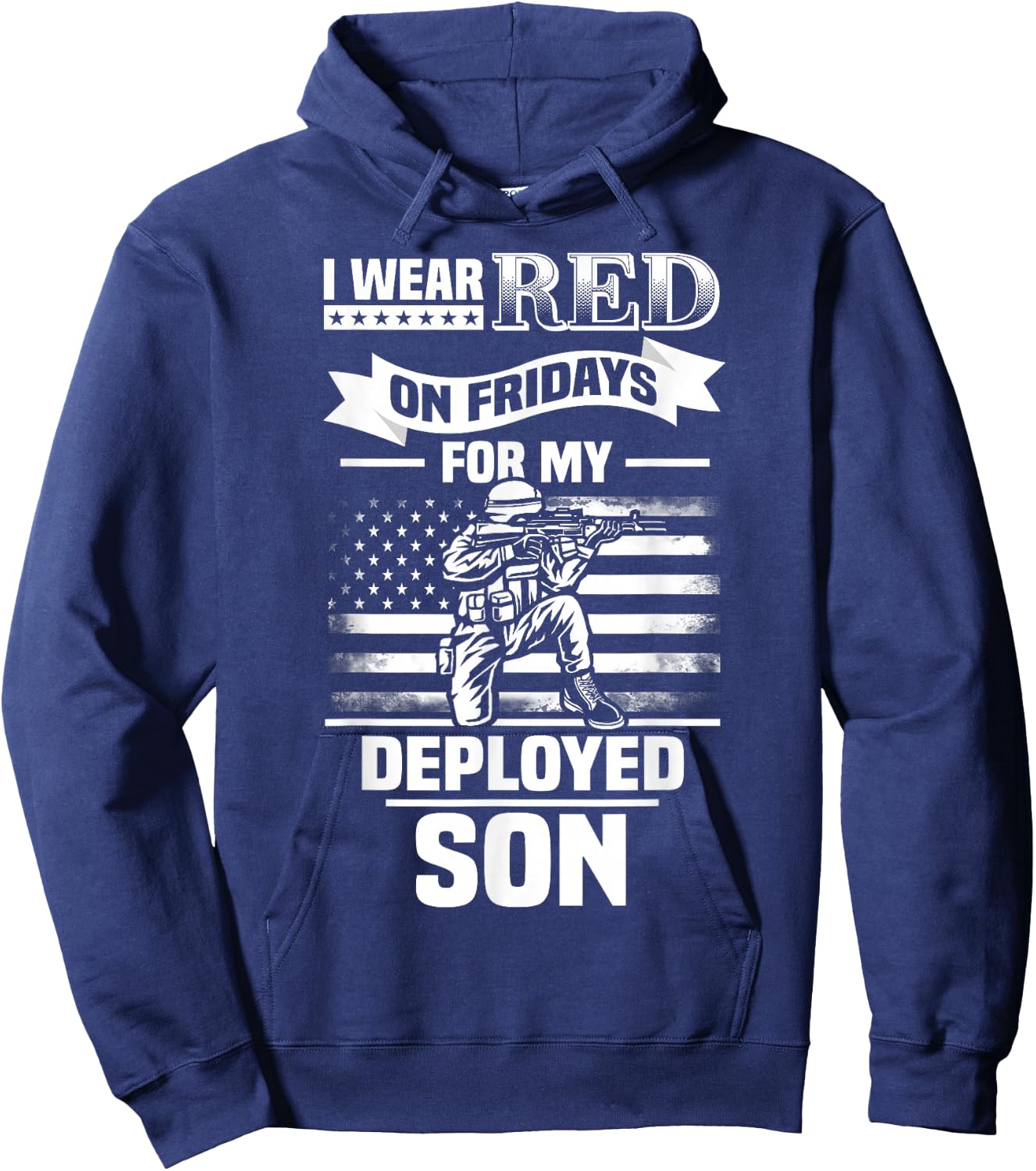 Red Friday For My Son Military Troops Deployed Wear Hoodie - Hoodie | Navy
