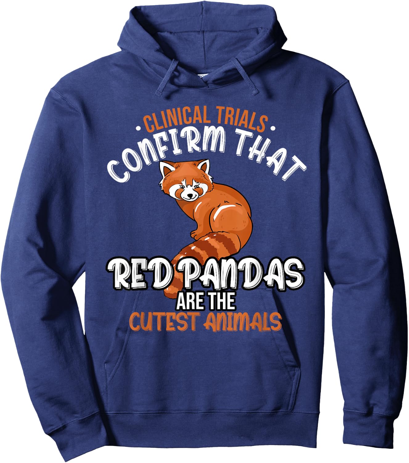 Clinical studies confirm that red pandas are the cutest Hoodie - Hoodie | Navy