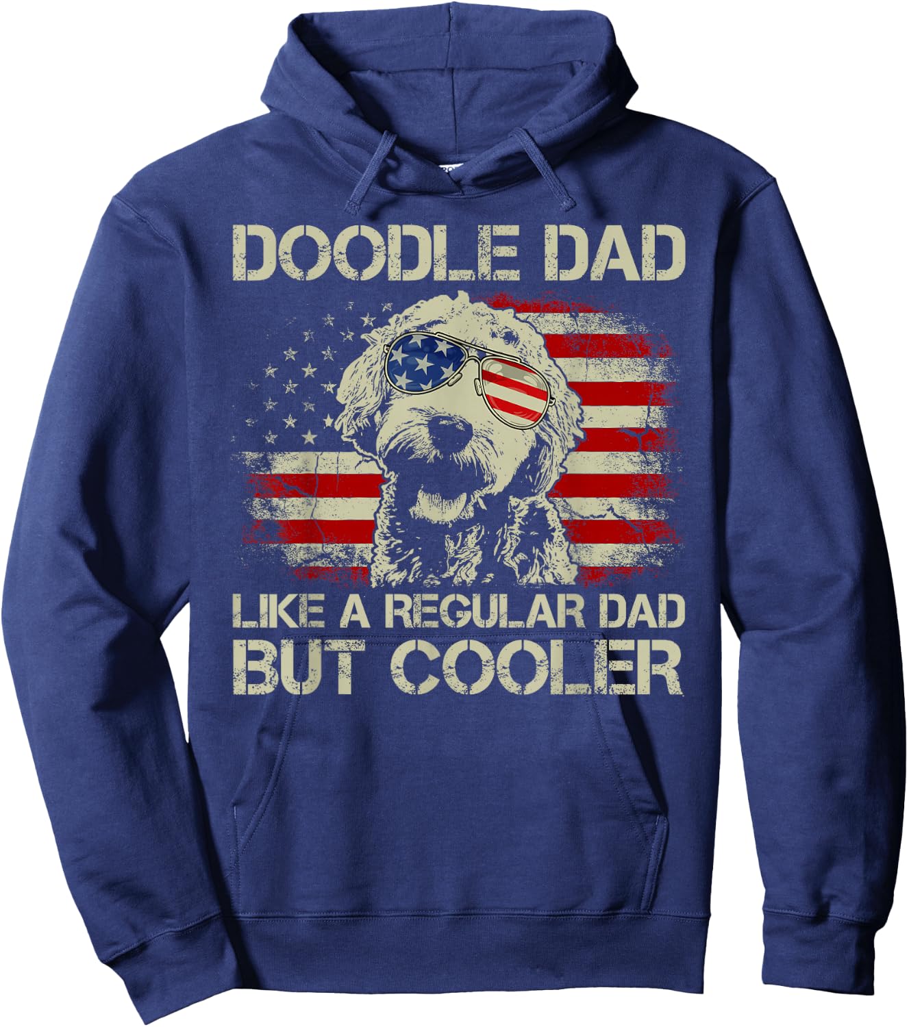 Doodle Dad Goldendoodle Regular Dad But Cooler American Flag Hoodie - Hoodie | Navy