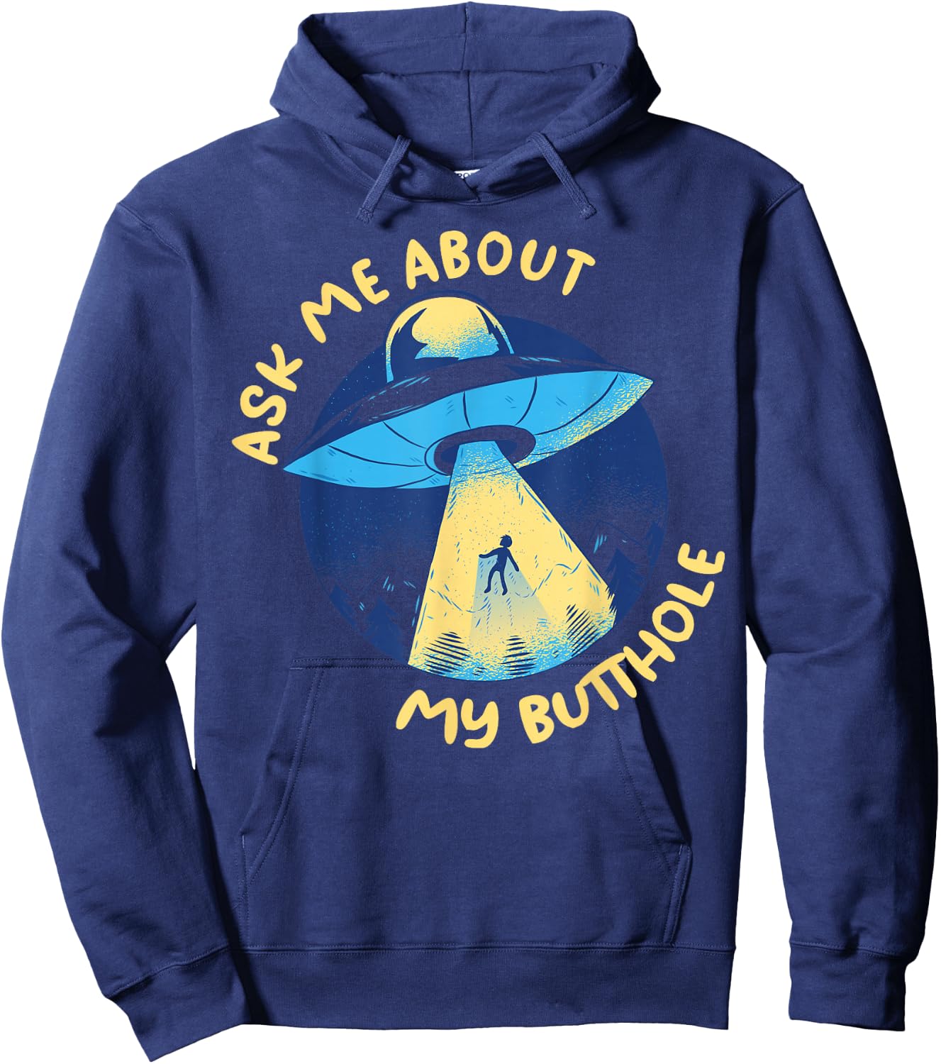 Ask Me About My Butthole Hoodie - Hoodie | Navy