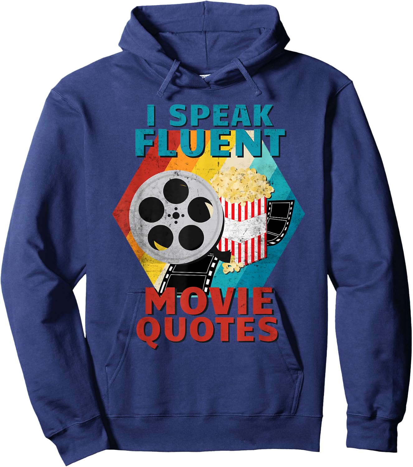 I Speak Fluent Movie Quotes Funny Retro Vintage Movie Lover Hoodie - Hoodie | Navy