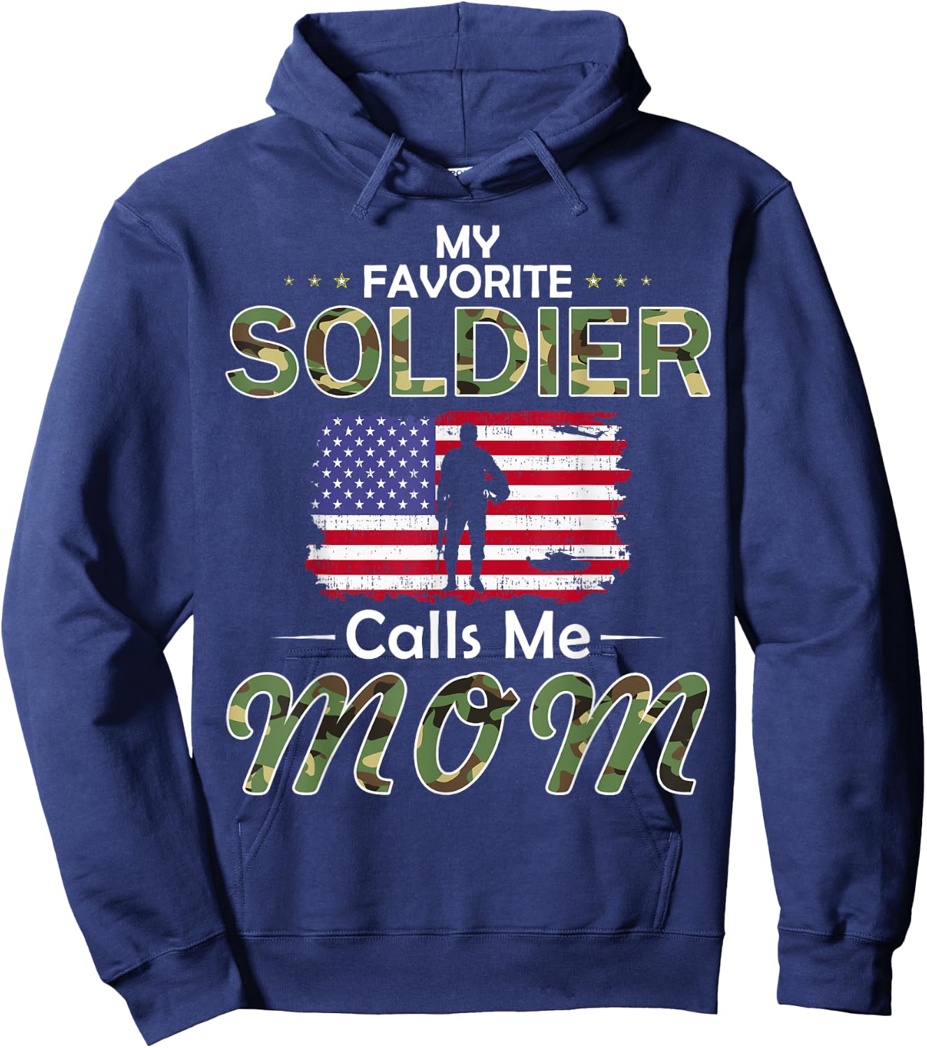 My Favorite Soldier Calls Me Mom-Proud Army Mom Hoodie - Hoodie | Navy
