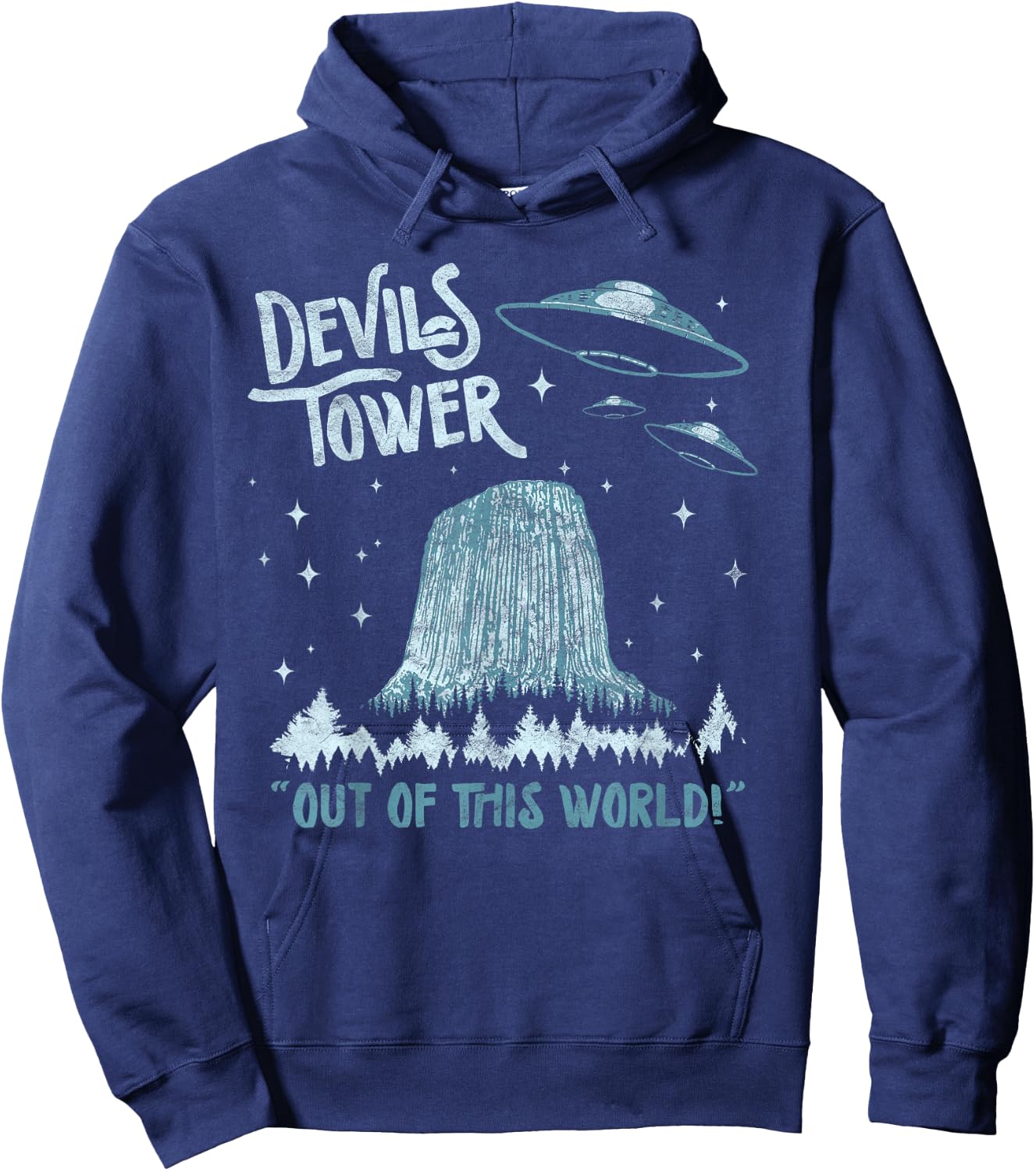 Devils Tower National Monument Out of This World! Funny UFO Hoodie - Hoodie | Navy