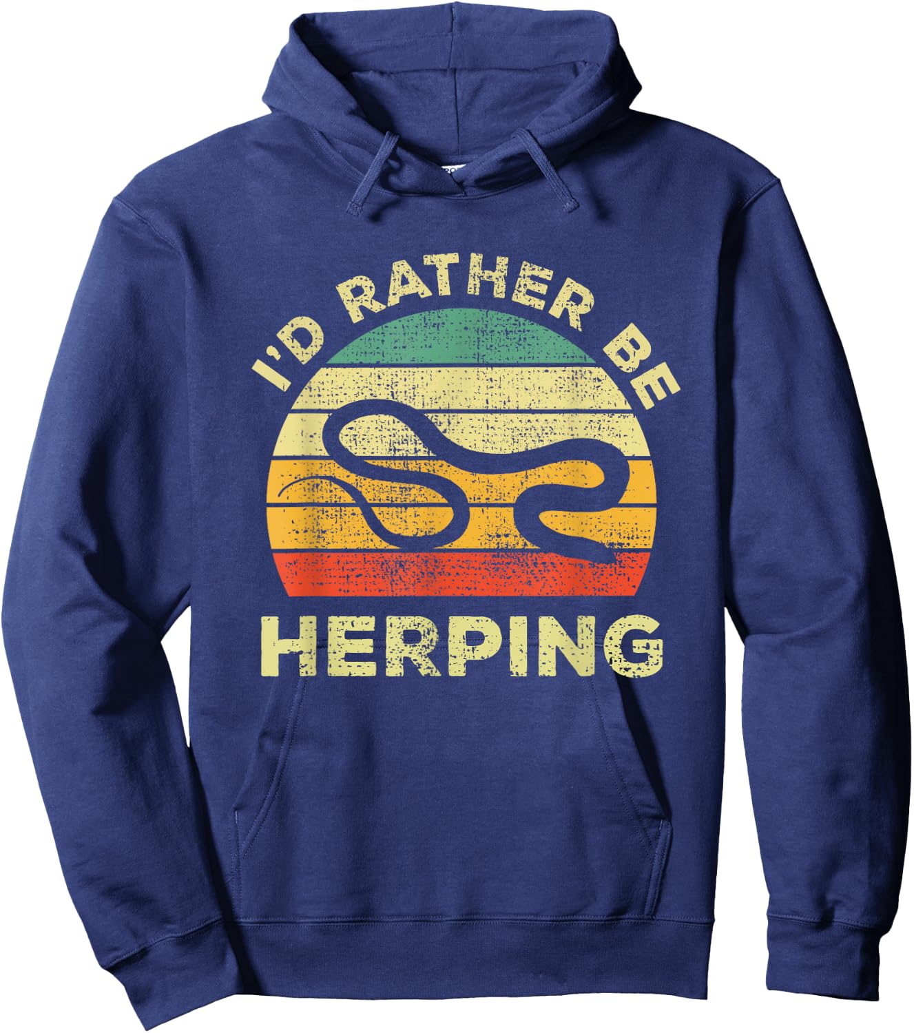 Herpetology And Herping Vintage Gift I'd Rather Be Herping Hoodie - Hoodie | Navy