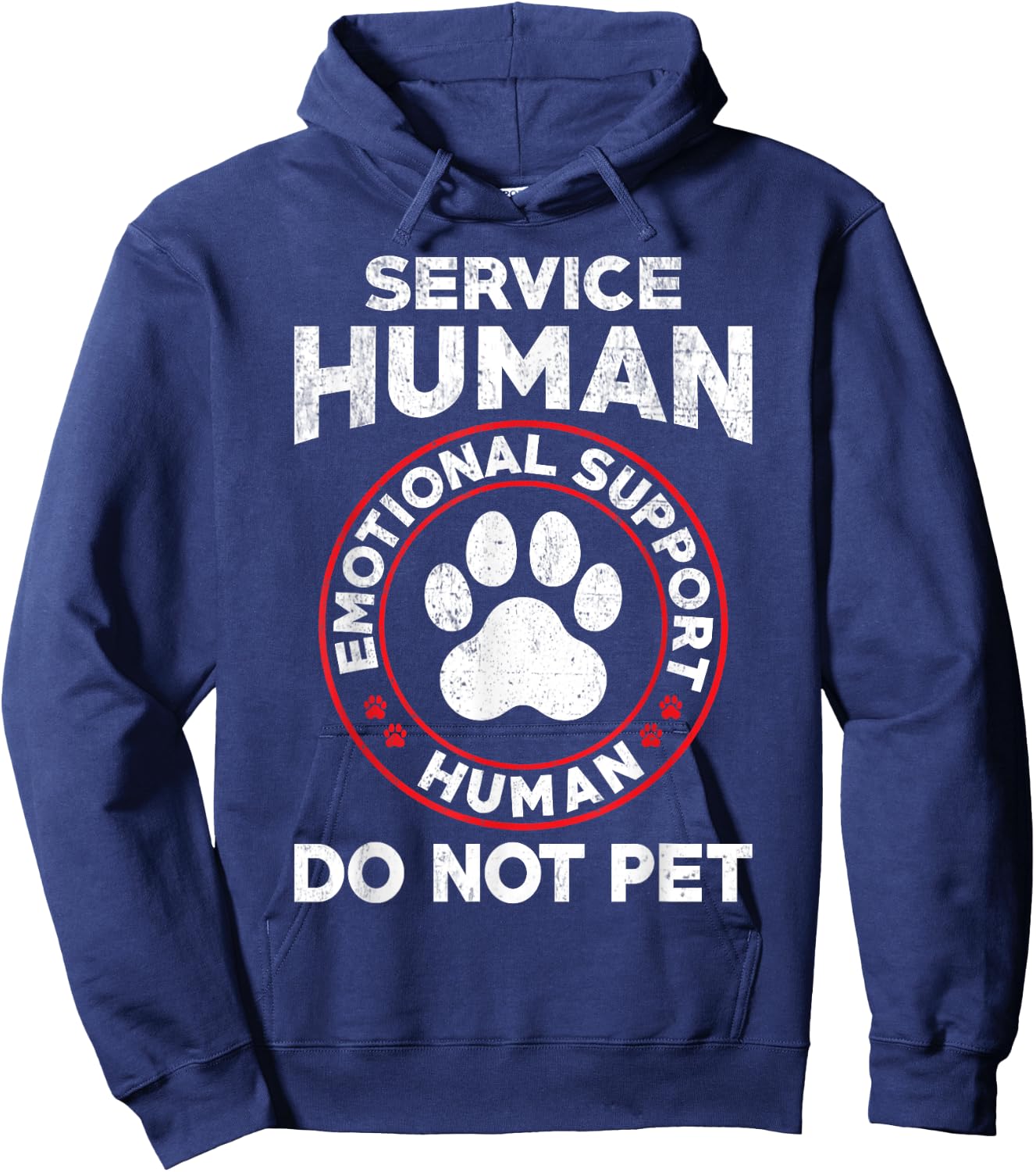 Service Dog Human Do Not Pet Funny Rescue Dog Owner Vintage Hoodie - Hoodie | Navy