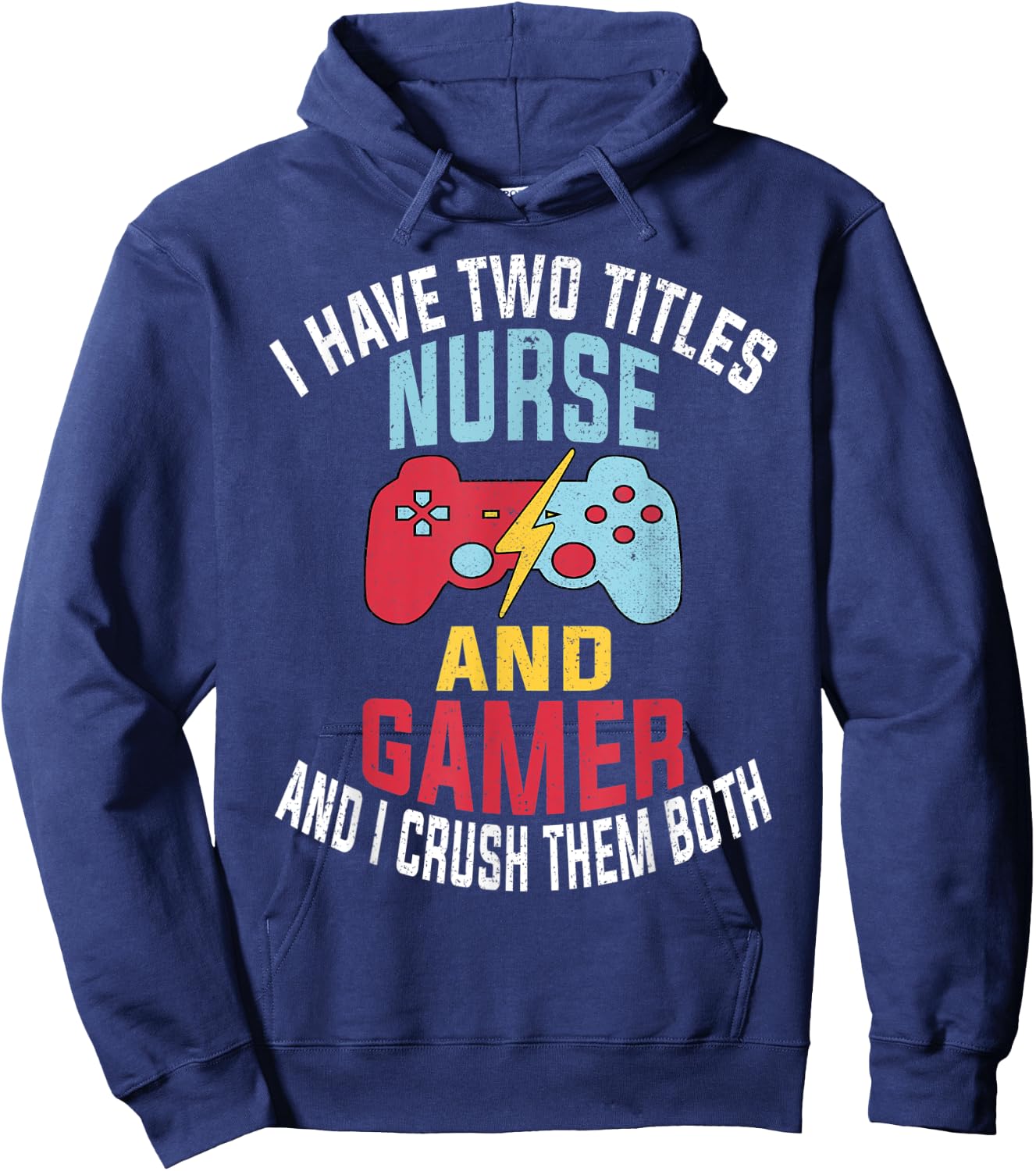 Funny Gamer Vintage Gift Nurses Funny Quote Video Games Hoodie - Hoodie | Navy