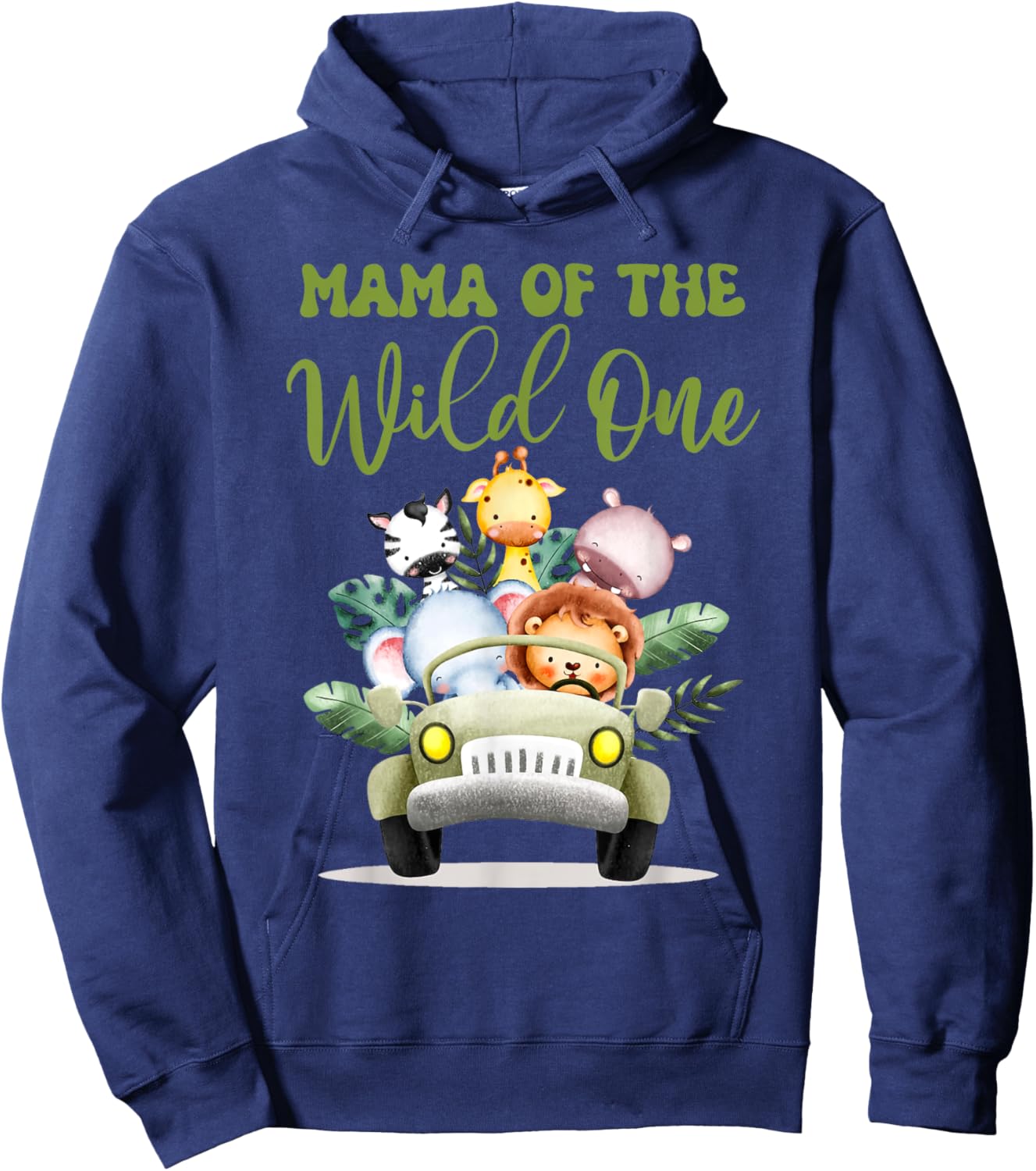 Mama Of The Wild One 1st Birthday Safari Family Matching Hoodie - Hoodie | Navy