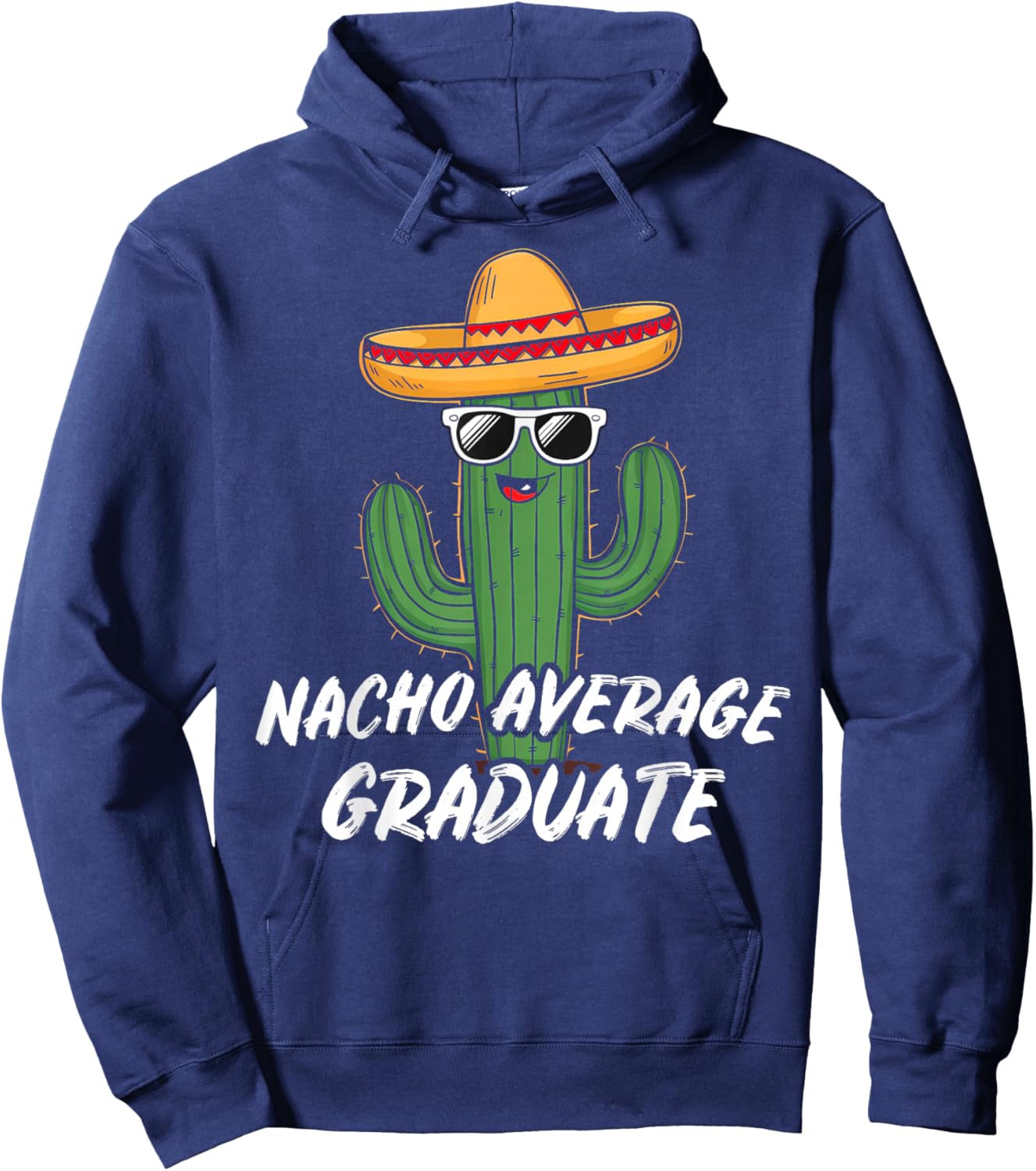 Mexican Cactus Latino Graduation Senior Gift: & Hoodie - Hoodie | Navy