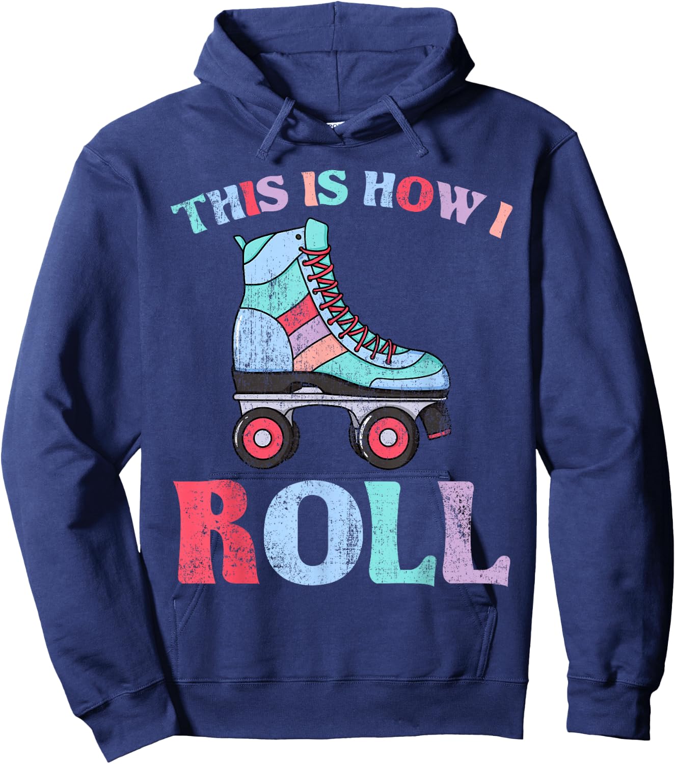 This is How I Roll Roller Skates Hoodie - Hoodie | Navy