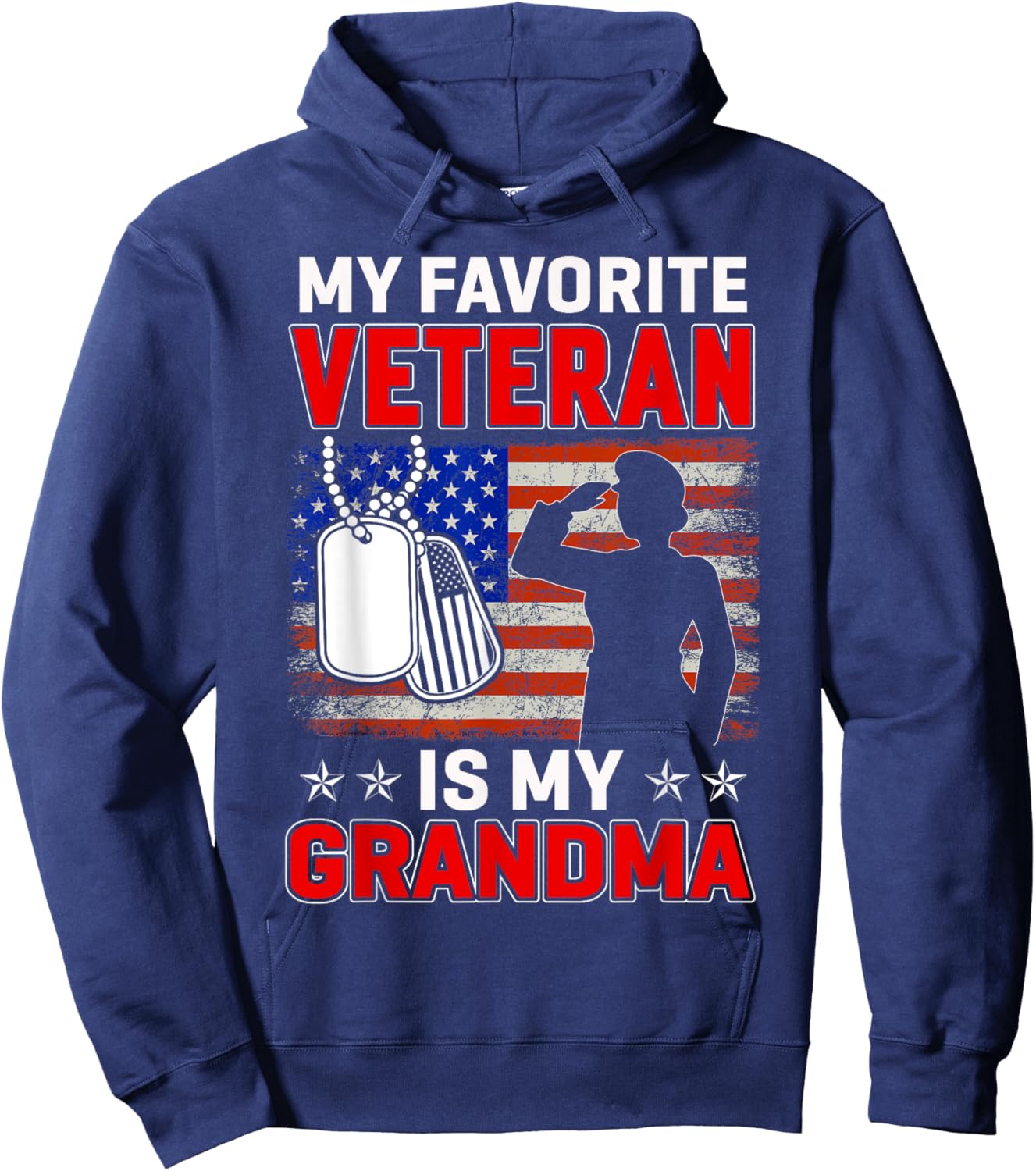 My Favorite Veteran Is My Grandma Usa Flag Veterans Day Women Kids Men Hoodie - Hoodie | Navy
