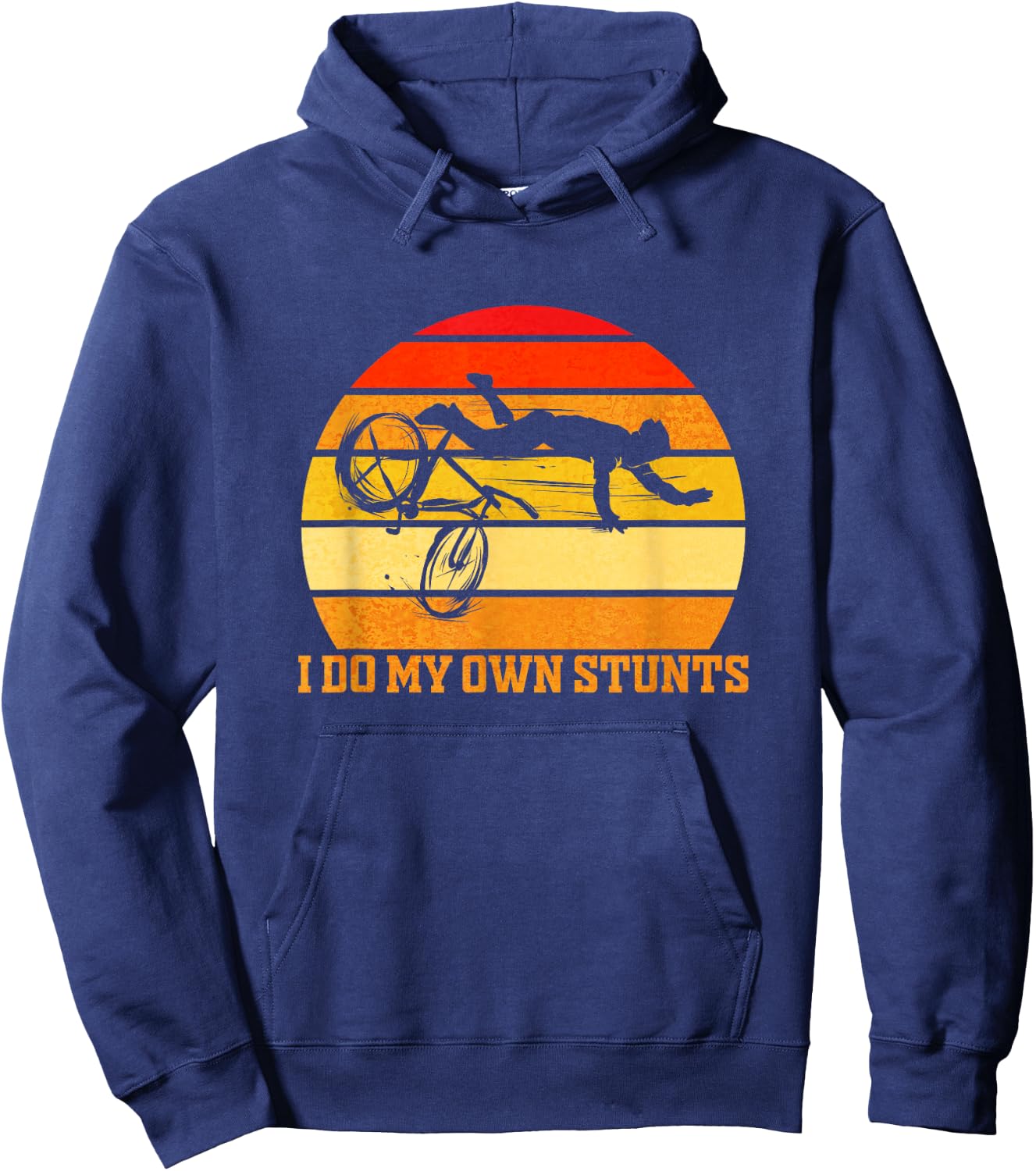 Cycling Lover Cycle Funny Bicycle Vintage I Do My Own Stunts Hoodie - Hoodie | Navy
