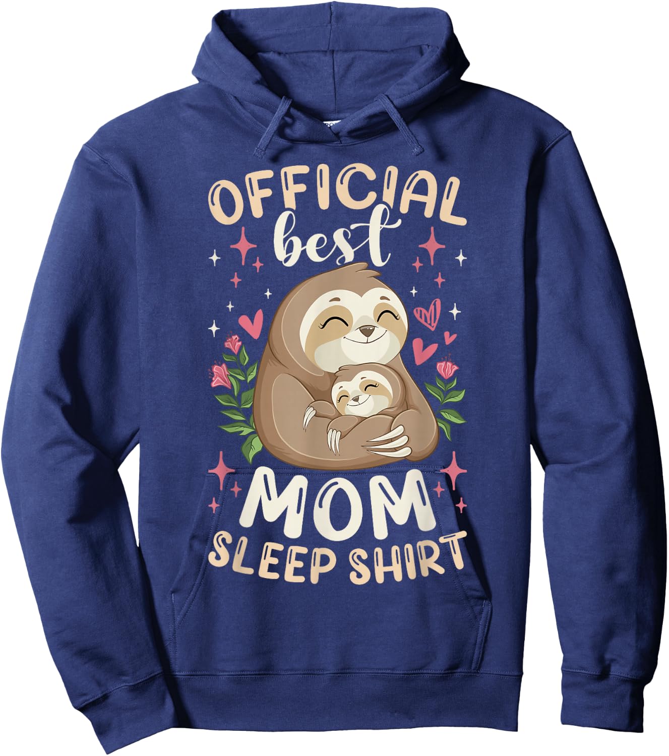 Official Best Mom Sleep Shirt Mother's Day Sloths Pajama Hoodie - Hoodie | Navy