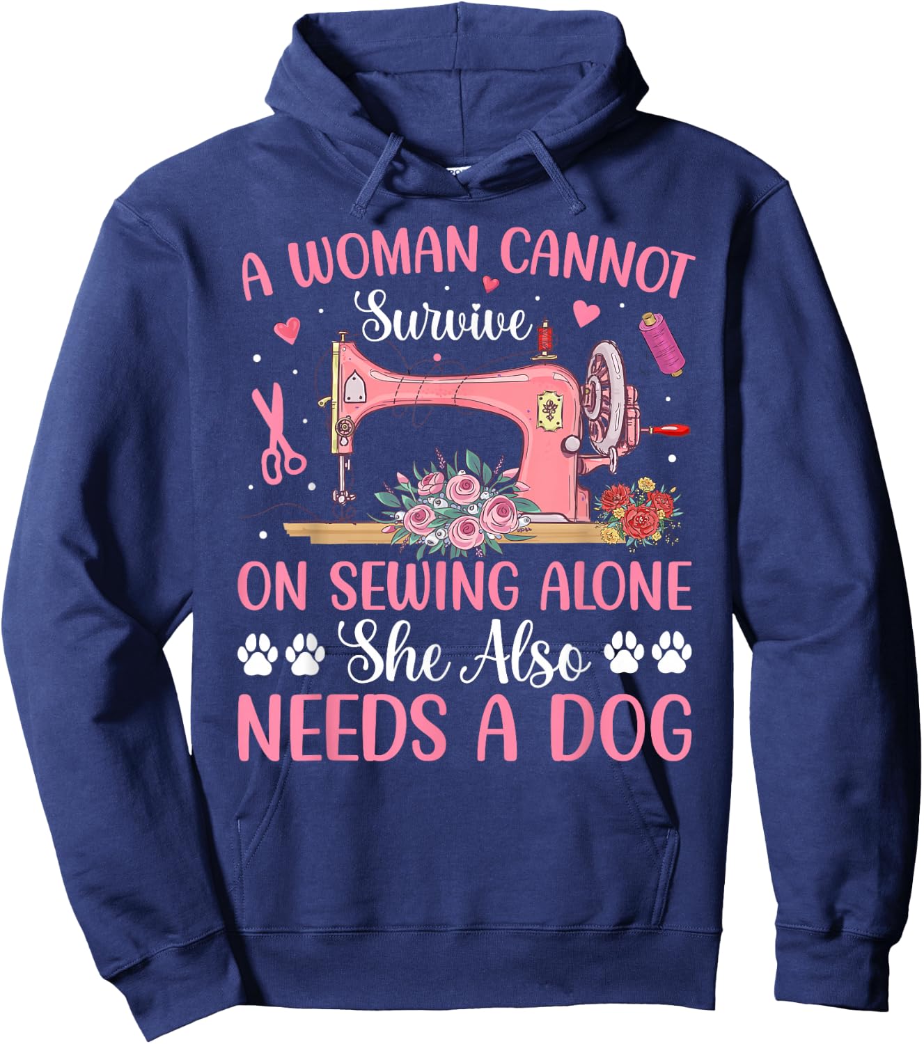 Woman Sewing Alone Dog Sewing Machine Sewing Team Dog Lover Hoodie - Hoodie | Navy