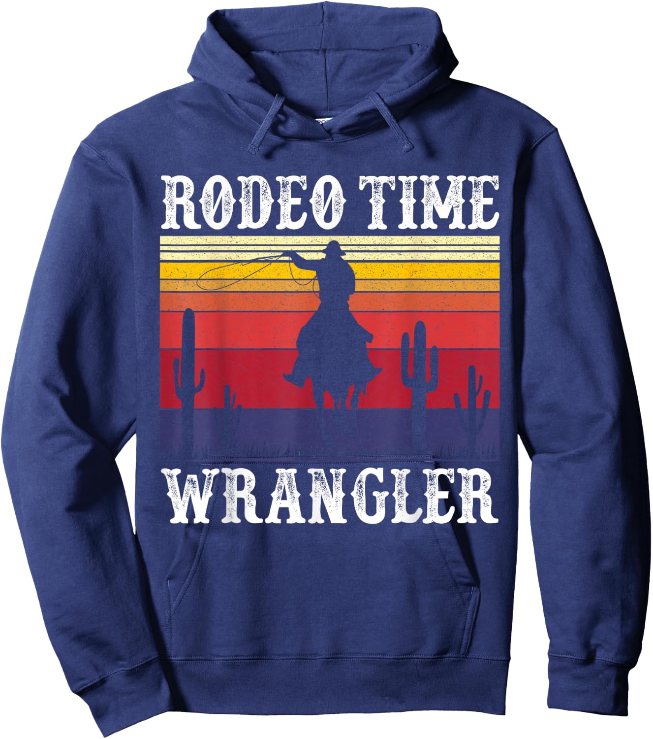 Rodeo Time Cowboy Lasso Wranglers Horse Retro Vintage Sunset Hoodie - Hoodie | Navy