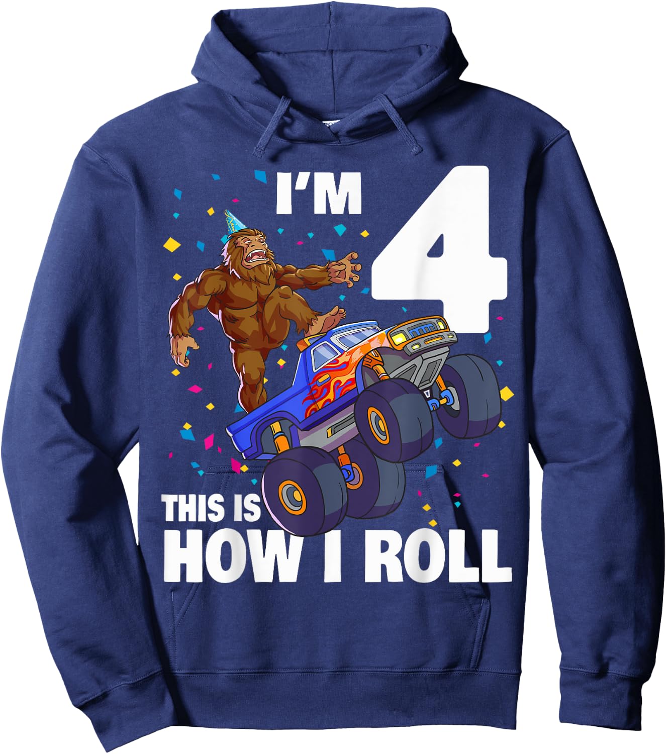 I'm 4 Bigfoot Sasquatch Monster Truck Kids 4th Birthday Boy Hoodie - Hoodie | Navy