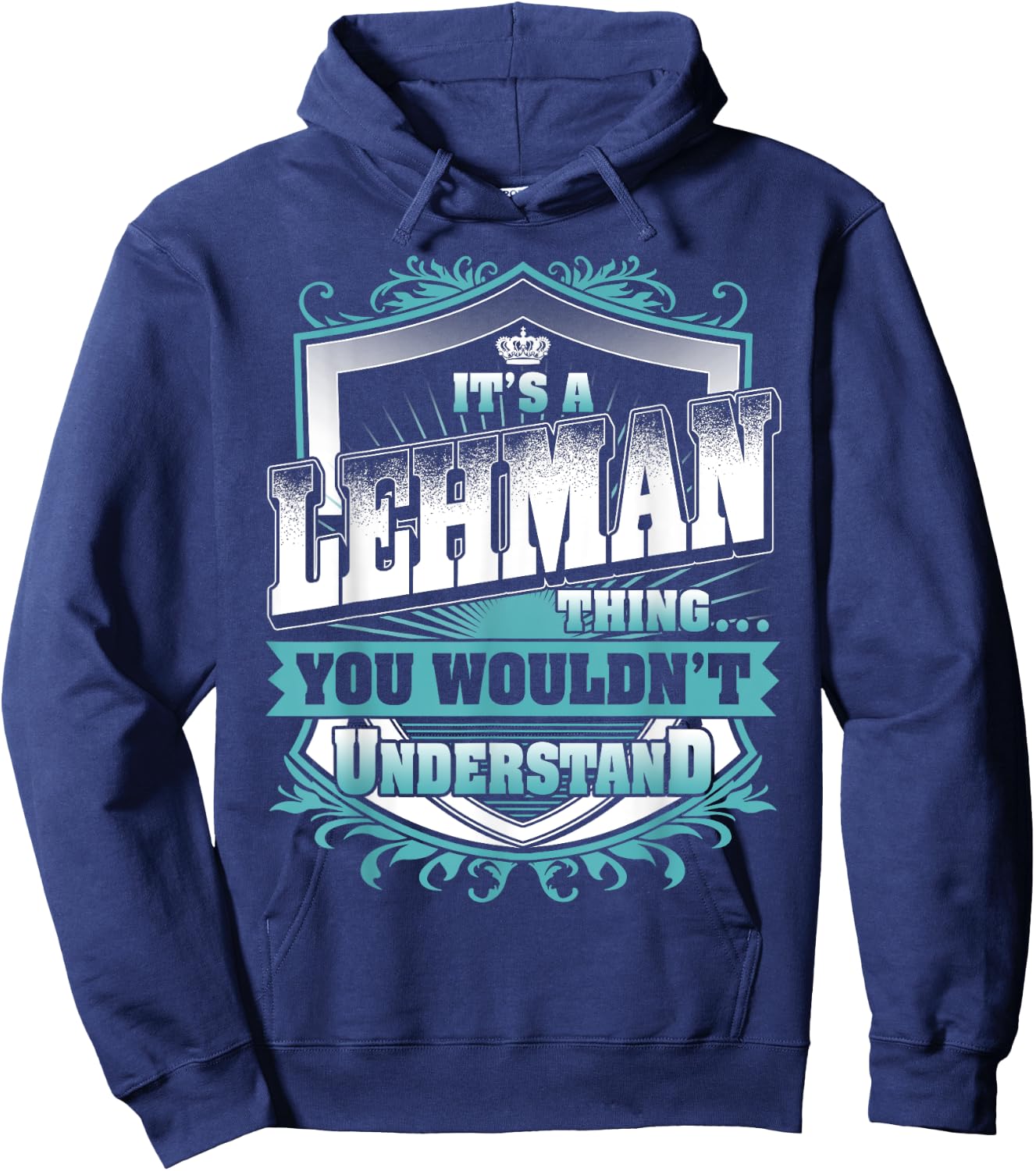 It's A LEHMAN Thing You Wouldn't Understand Name Vintage Hoodie - Hoodie | Navy