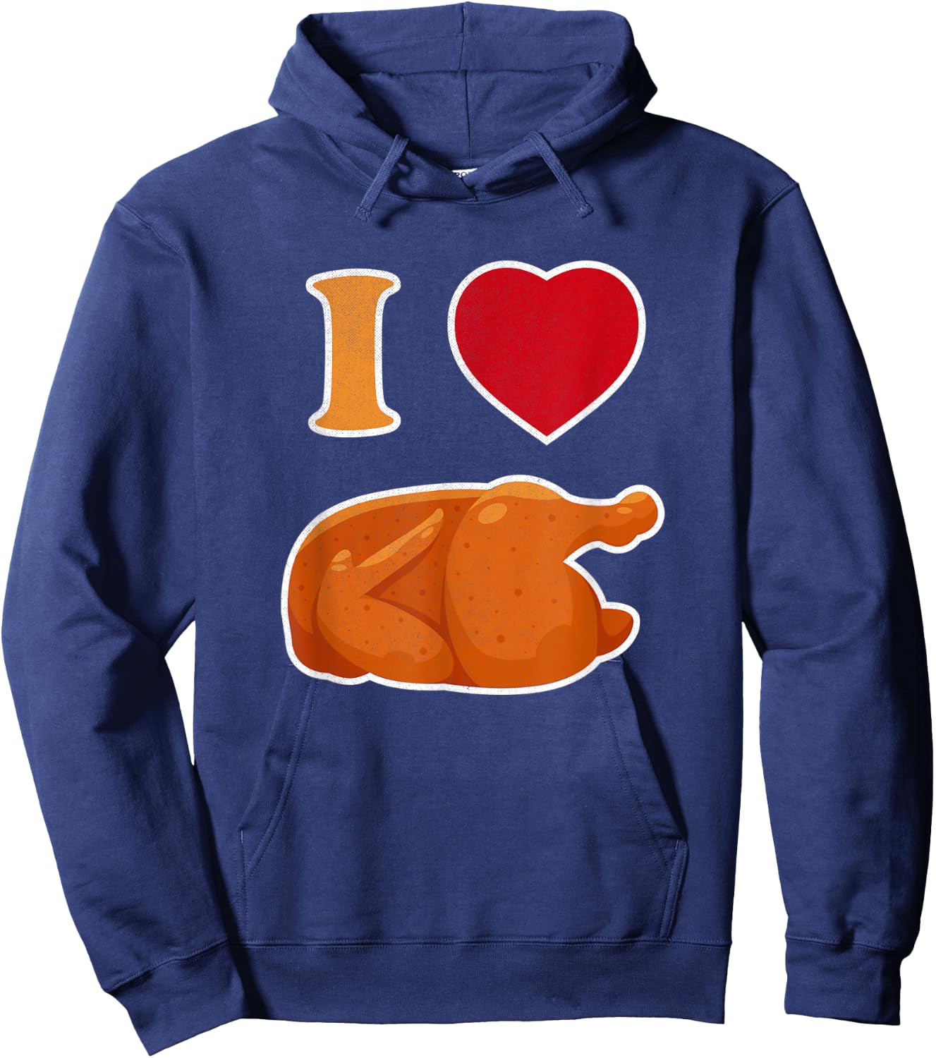 Funny I Love Rotisserie Chicken | Roasted Chicken Lover Hoodie - Hoodie | Navy