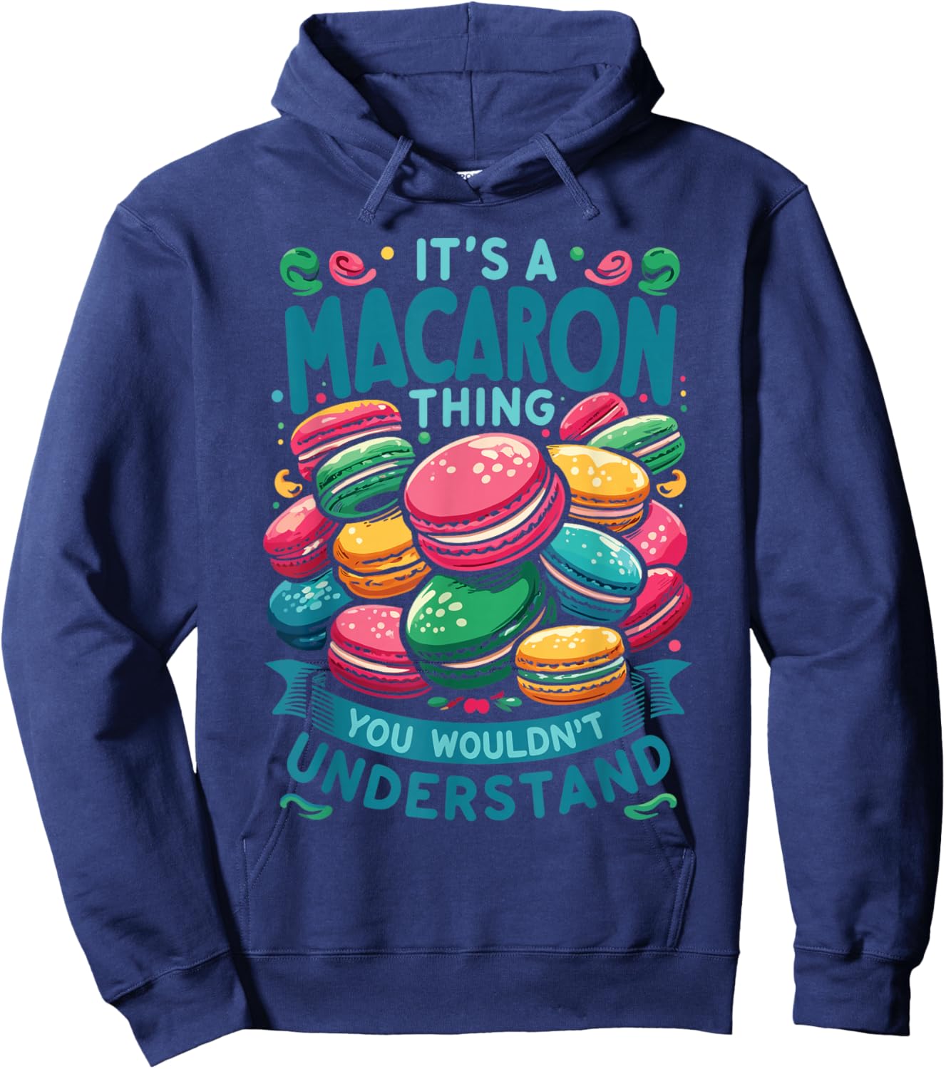 French Macaroon | It's A Macaron Thing | Macaron Lover Hoodie - Hoodie | Navy