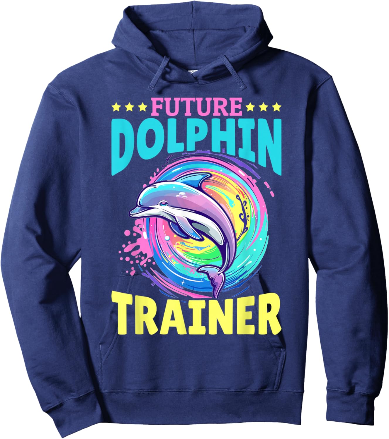 Funny Dolphin Animal Future Dolphin Trainer Hoodie - Hoodie | Navy