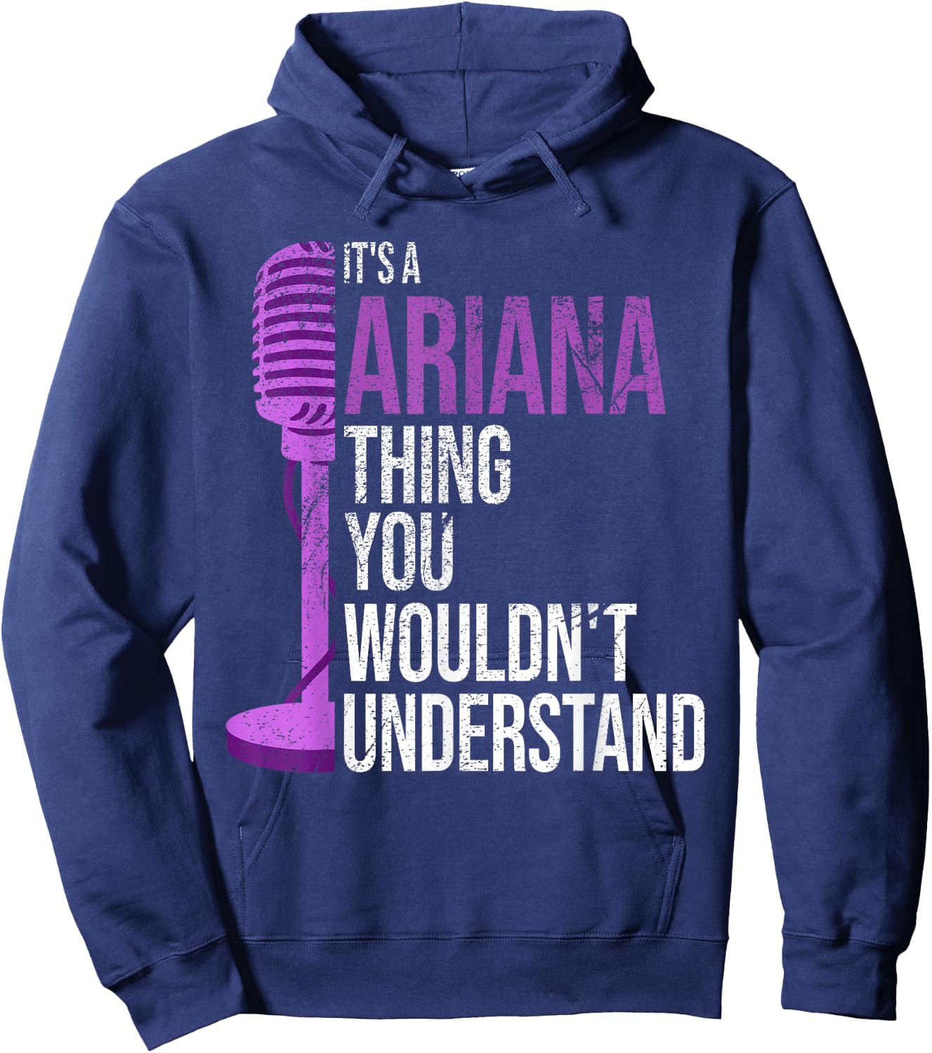 It's a Ariana Thing you wouldn't Understand - Funny Ariana Hoodie - Hoodie | Navy
