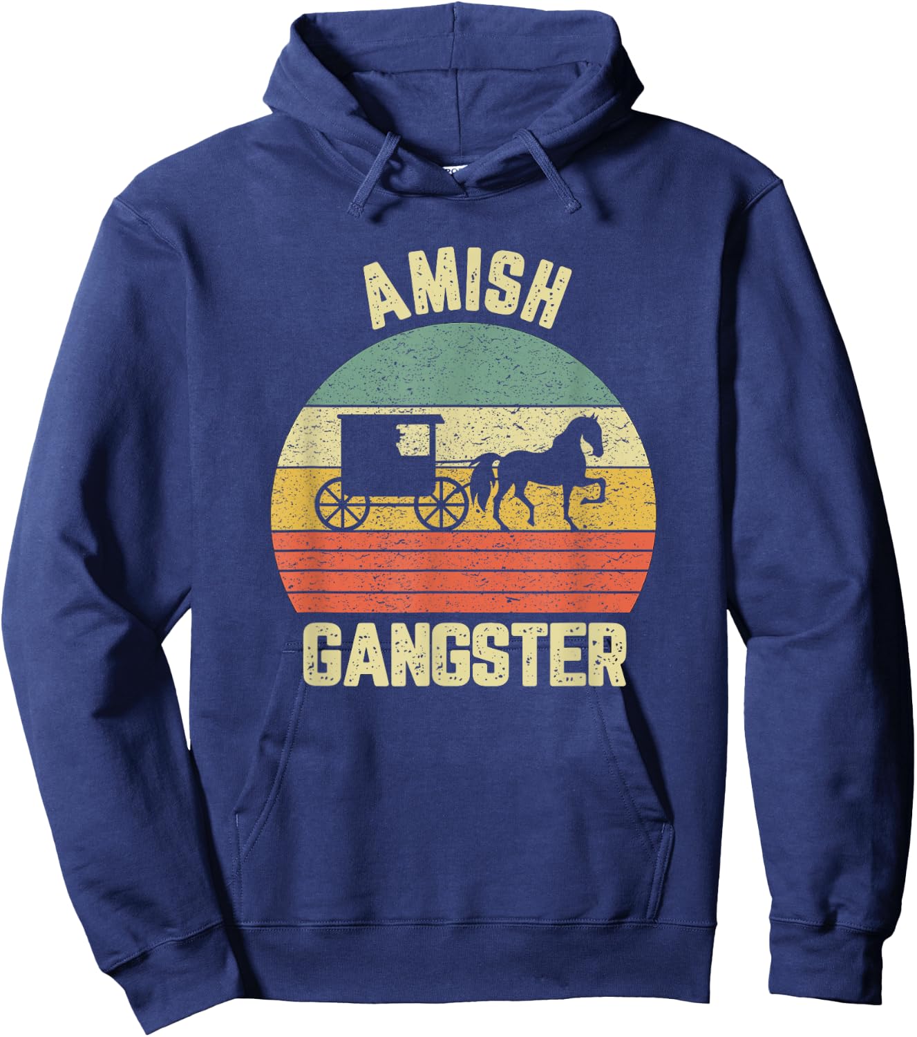 Funny Amish Shirt Thug Life Gift Amish Gangster Horse Buggy Hoodie - Hoodie | Navy