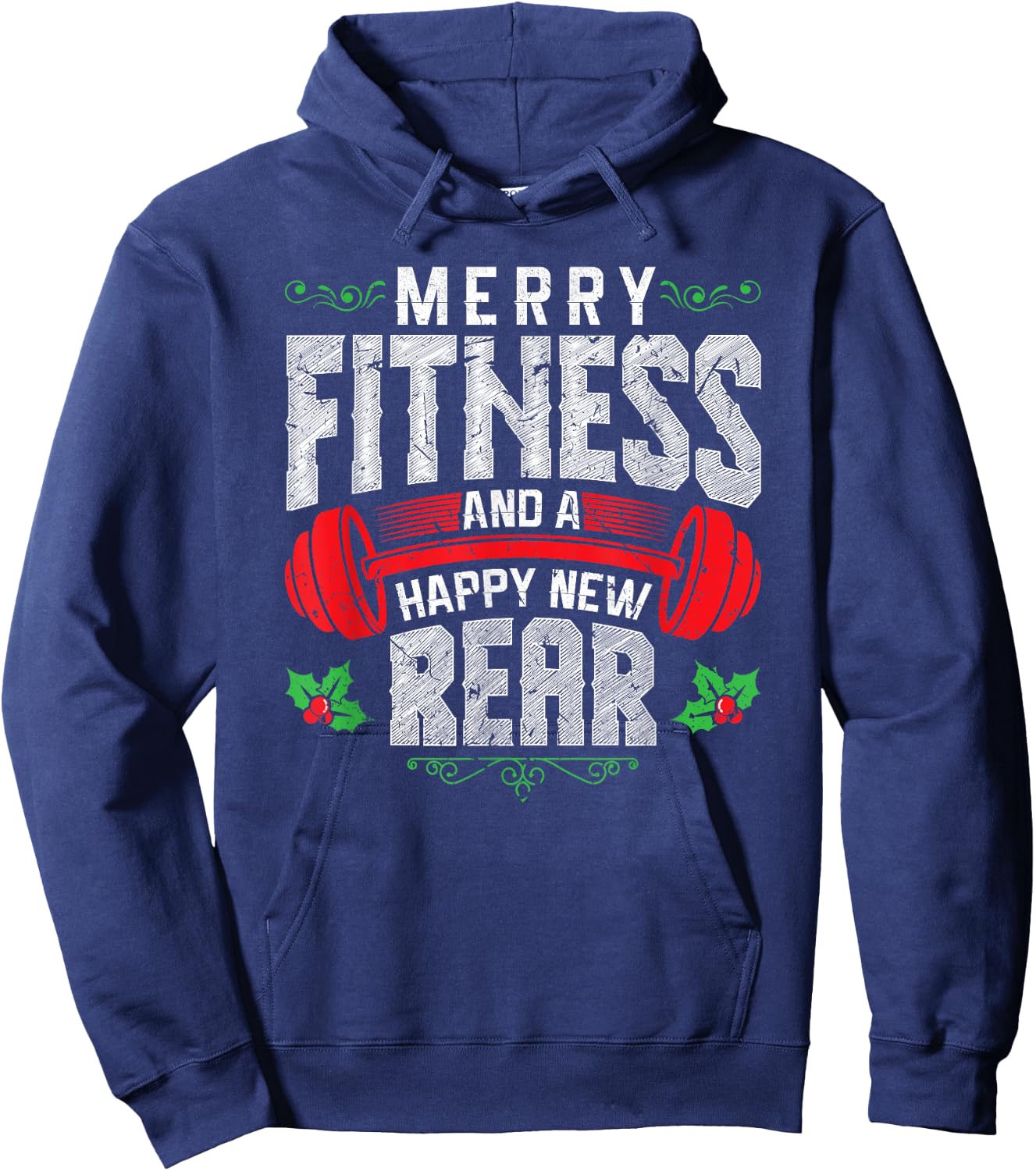 Merry Fitness And A Happy New Rear Funny Christmas Exercise Hoodie - Hoodie | Navy