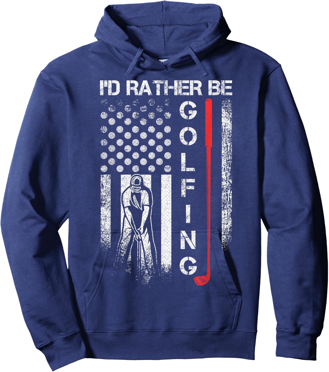 Vintage USA Flag I'd Rather Be Golfing, Golf Player Lover Hoodie - Hoodie | Navy