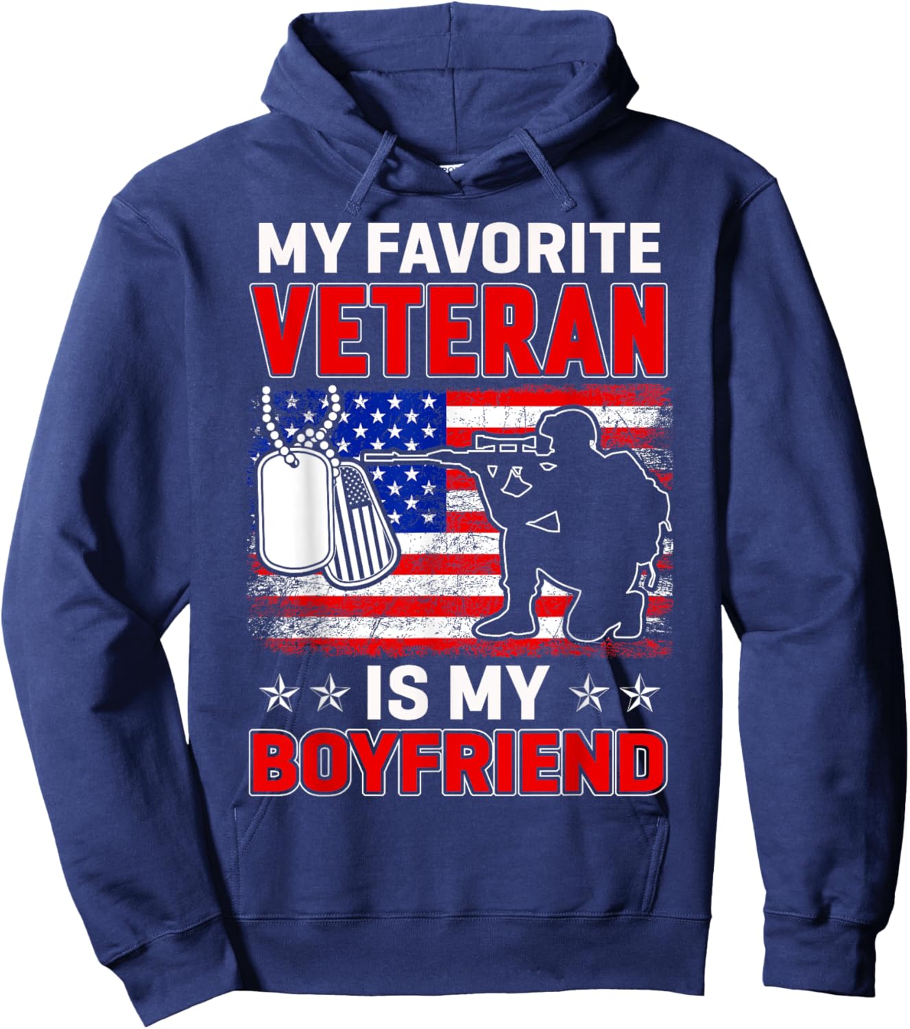 My Favorite Veteran Is My Boyfriend Usa Flag Veterans Day Hoodie - Hoodie | Navy