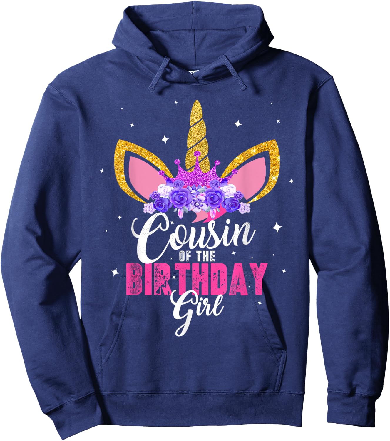 Cousin Of The Birthday Girl Unicorn Birthday Princess Hoodie - Hoodie | Navy