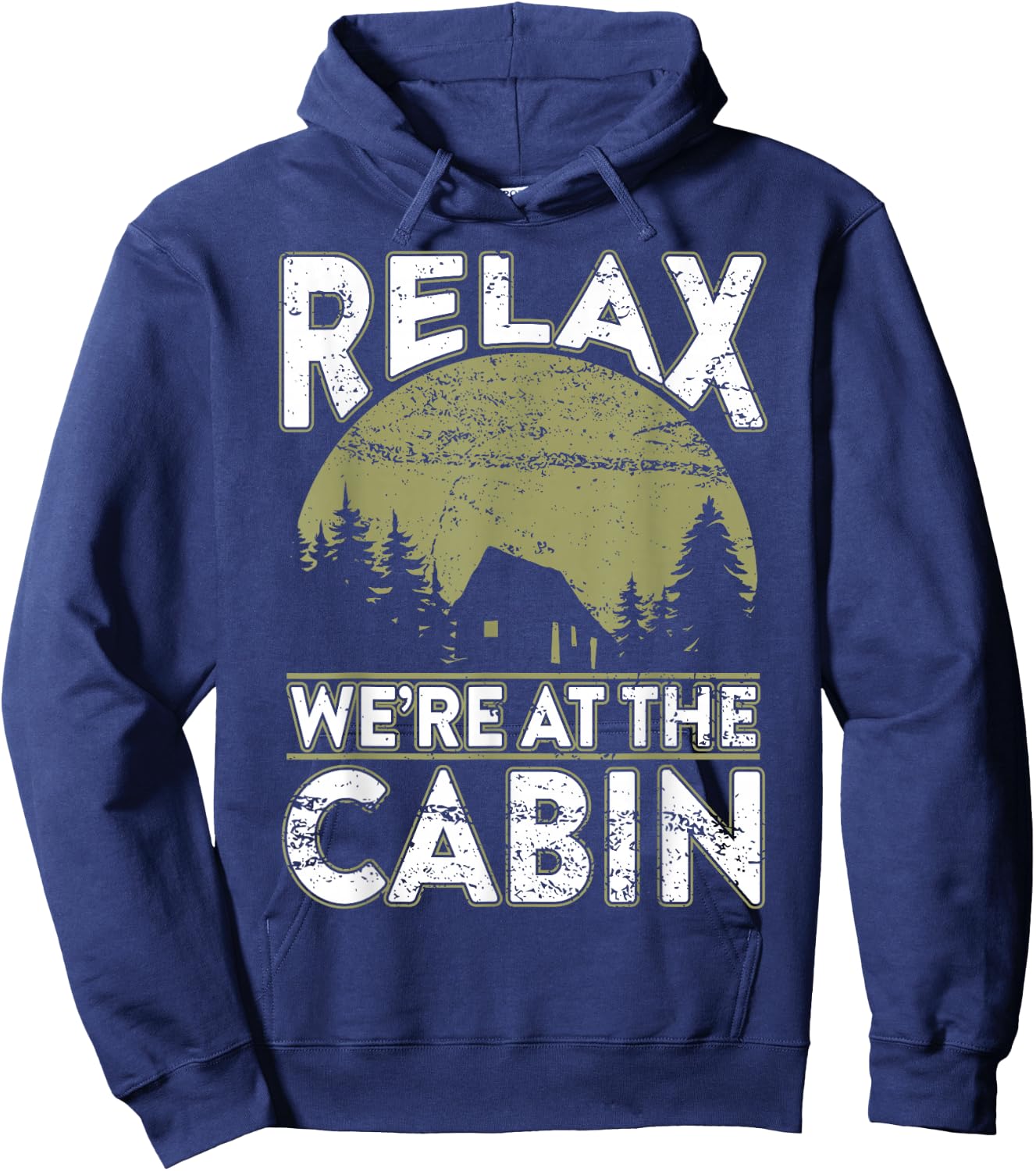 Vintage Cabin Relaxing Outdoor We're at the Cabin Gift Hoodie - Hoodie | Navy