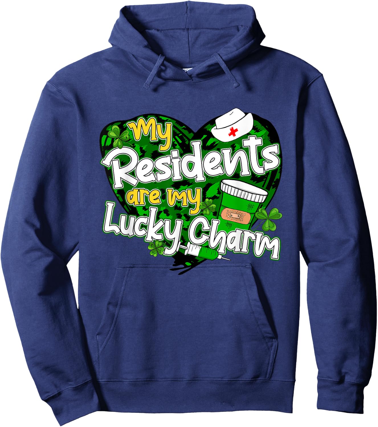 My Residents Are My Lucky Charms Patrick's Day Doctor Nurse Hoodie - Hoodie | Navy