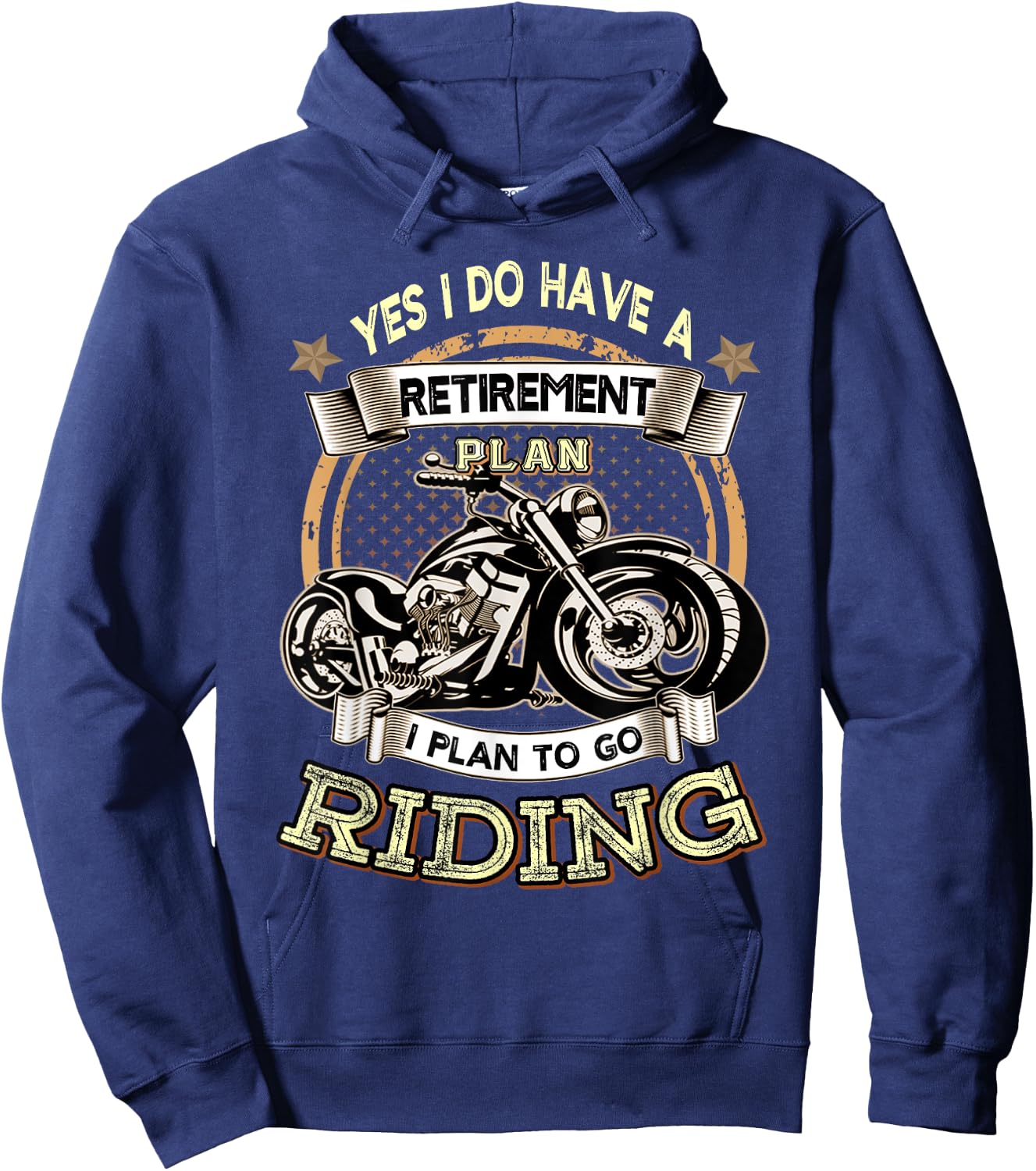 Retirement Plan To Go Riding Motorcycle Biker Riders Hoodie - Hoodie | Navy