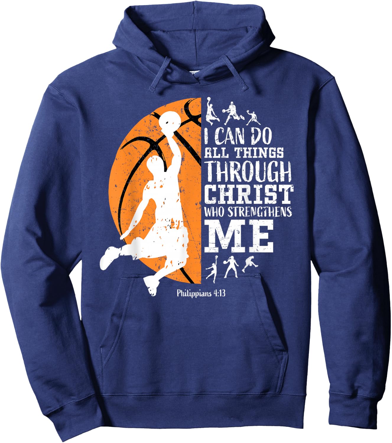 Christian Basketball I Can Do All Things Through Christ Hoodie - Hoodie | Navy