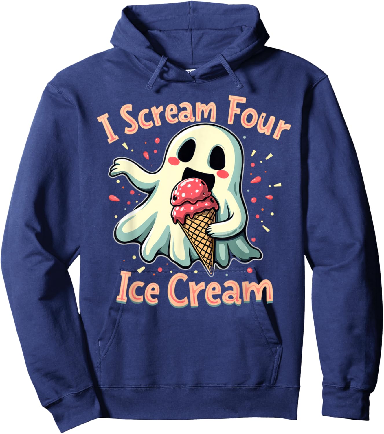 I Scream Four Ice Cream Halloween Funny I Scream Ghost Hoodie - Hoodie | Navy