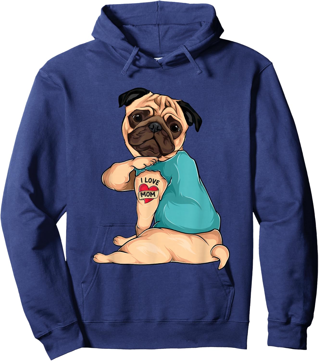 Mother's Day gift funny dog Pug i love mom tattoo Hoodie - Hoodie | Navy