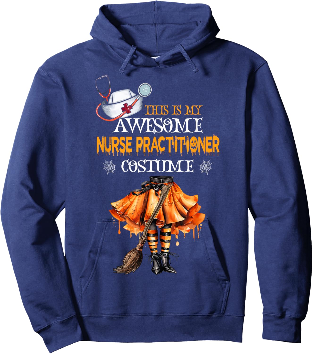 This is my Halloween Nurse Practitioner Costume NP Nurse Hoodie - Hoodie | Navy
