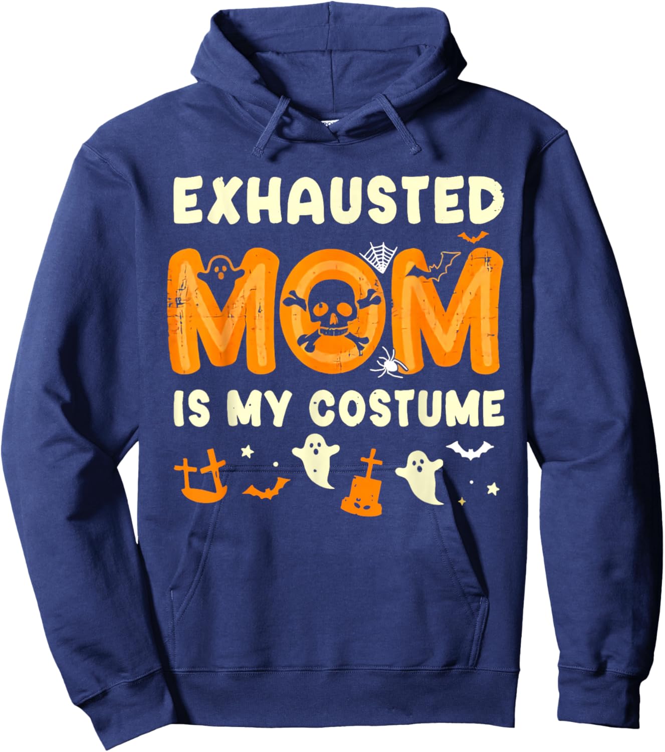 Retro Exhausted Mom Is My Costume Halloween Exhausted Mom Hoodie - Hoodie | Navy