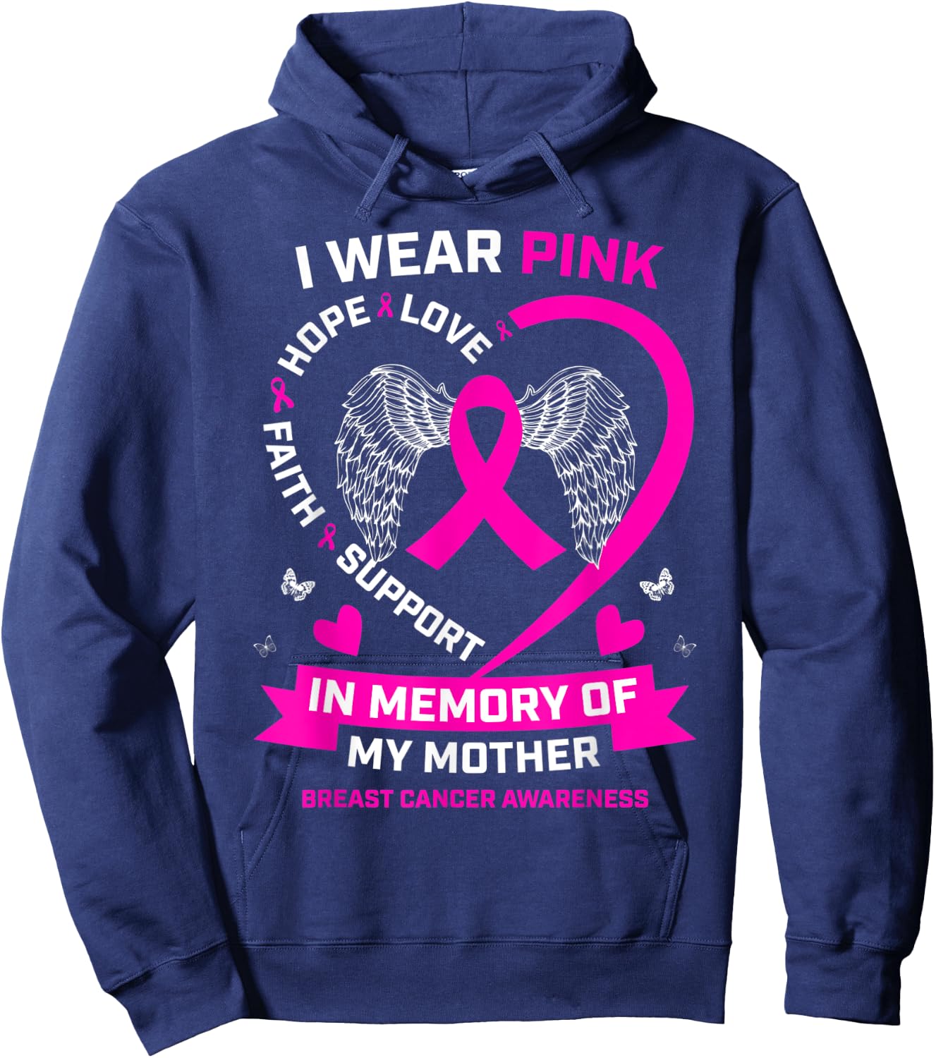 Wings Wear Pink In Memory Of My Mom Breast Cancer Awareness Hoodie - Hoodie | Navy