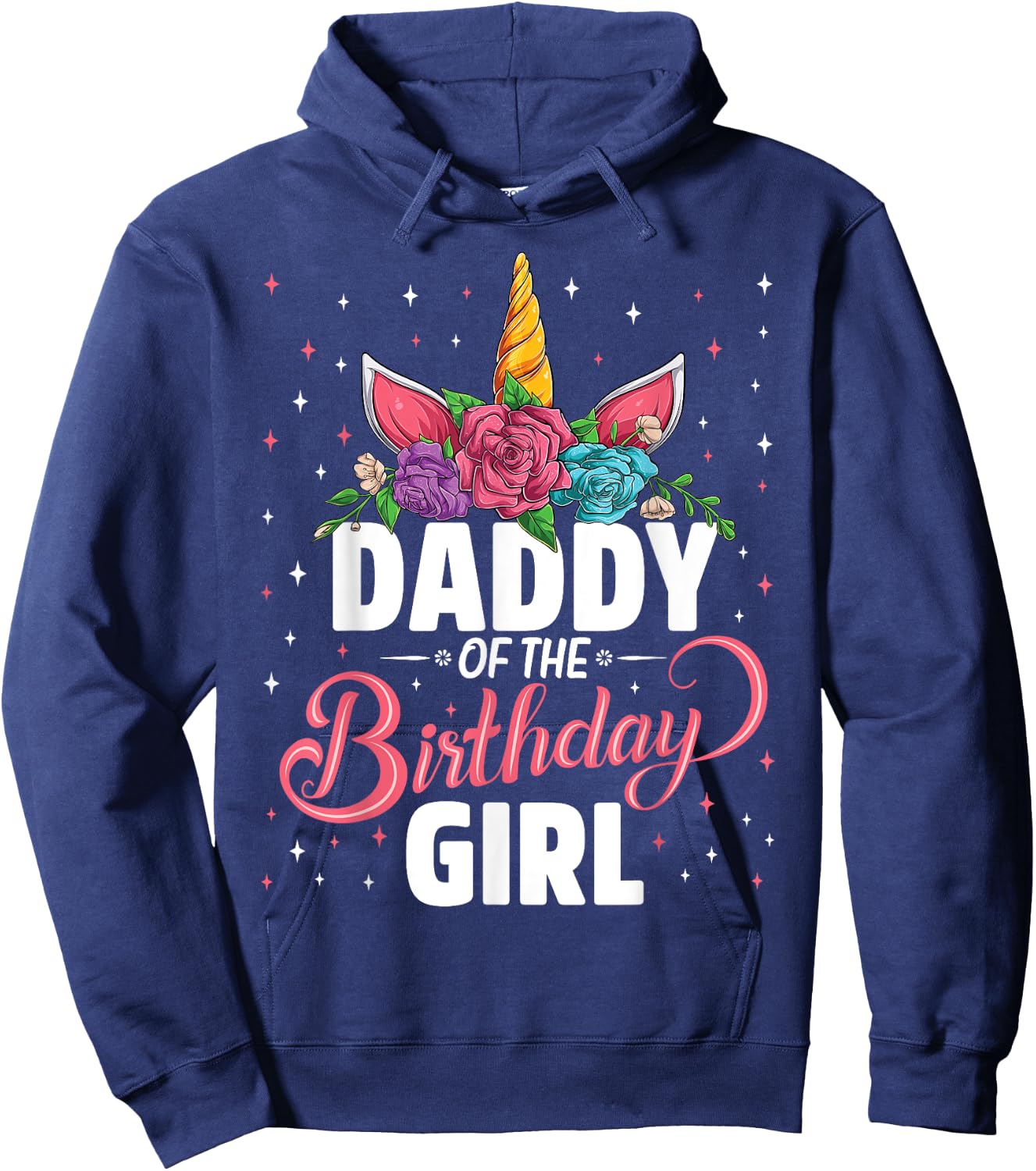 Daddy Of The Birthday Girl Unicorn Girls Family Matching Hoodie - Hoodie | Navy