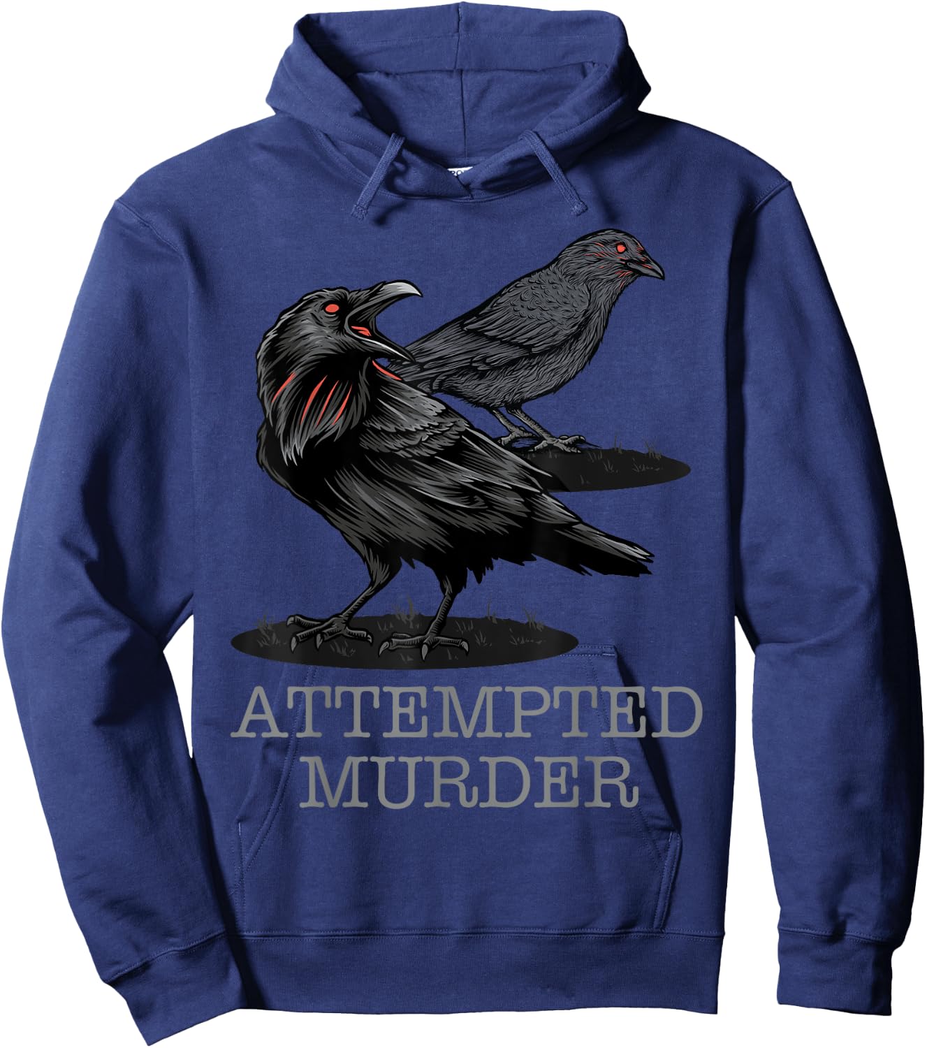 Attempted Murder Crows & Raven Funny Crow Shirt Birds Hoodie - Hoodie | Navy