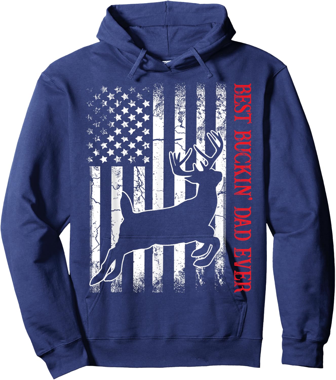 Best Buckin' Dad Ever American Flag Deer Hunting Hoodie - Hoodie | Navy